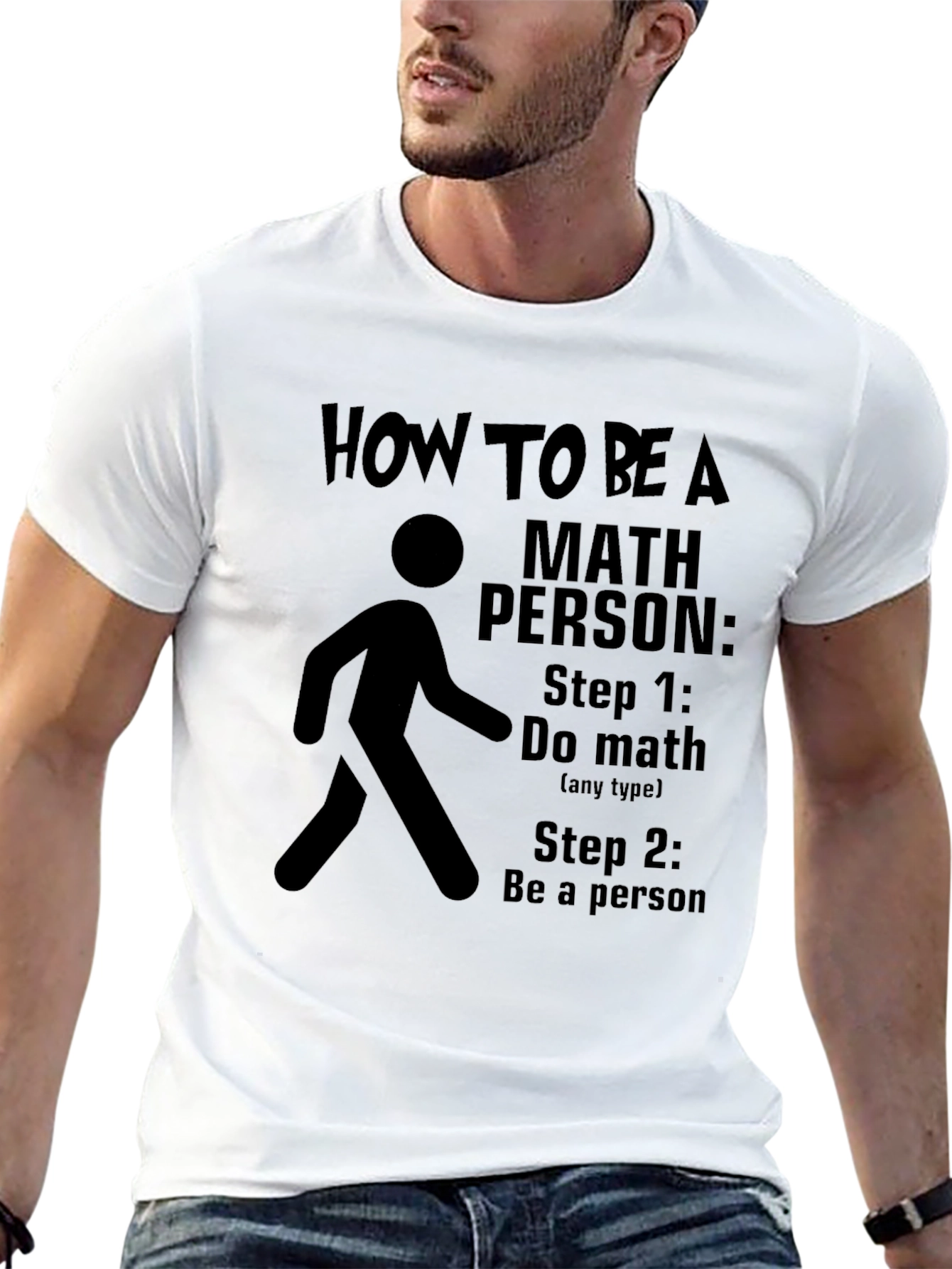 Math Person T-Shirt: Steps to Becoming One