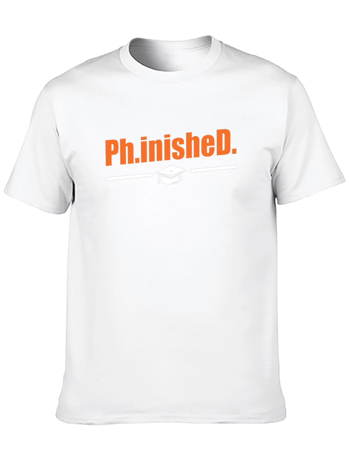 Ph.inished Graduation T-Shirt - Congrats PhD Graduate!