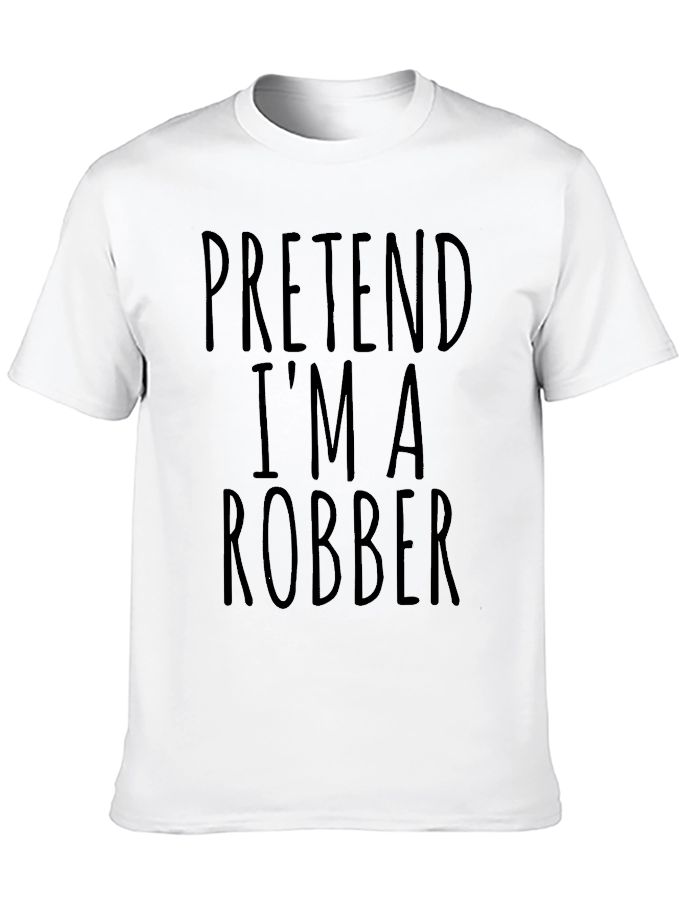 Pretend Im A Robber Graphic Novelty T-Shirt