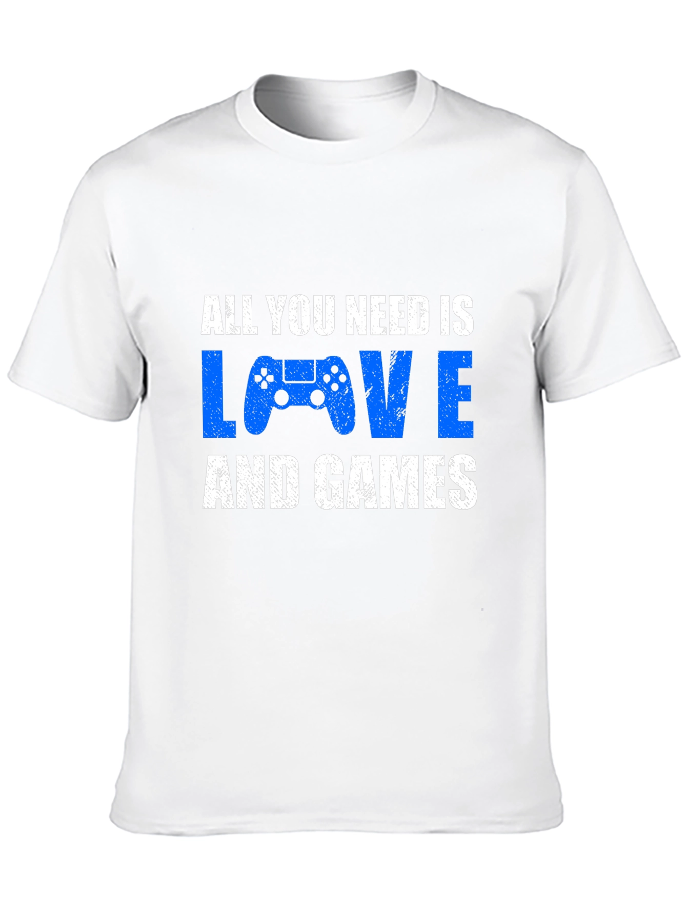 All You Need is Love and Games T-Shirt