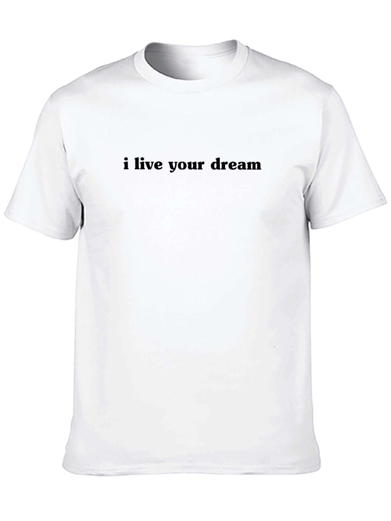I Live Your Dream Black Graphic Tee