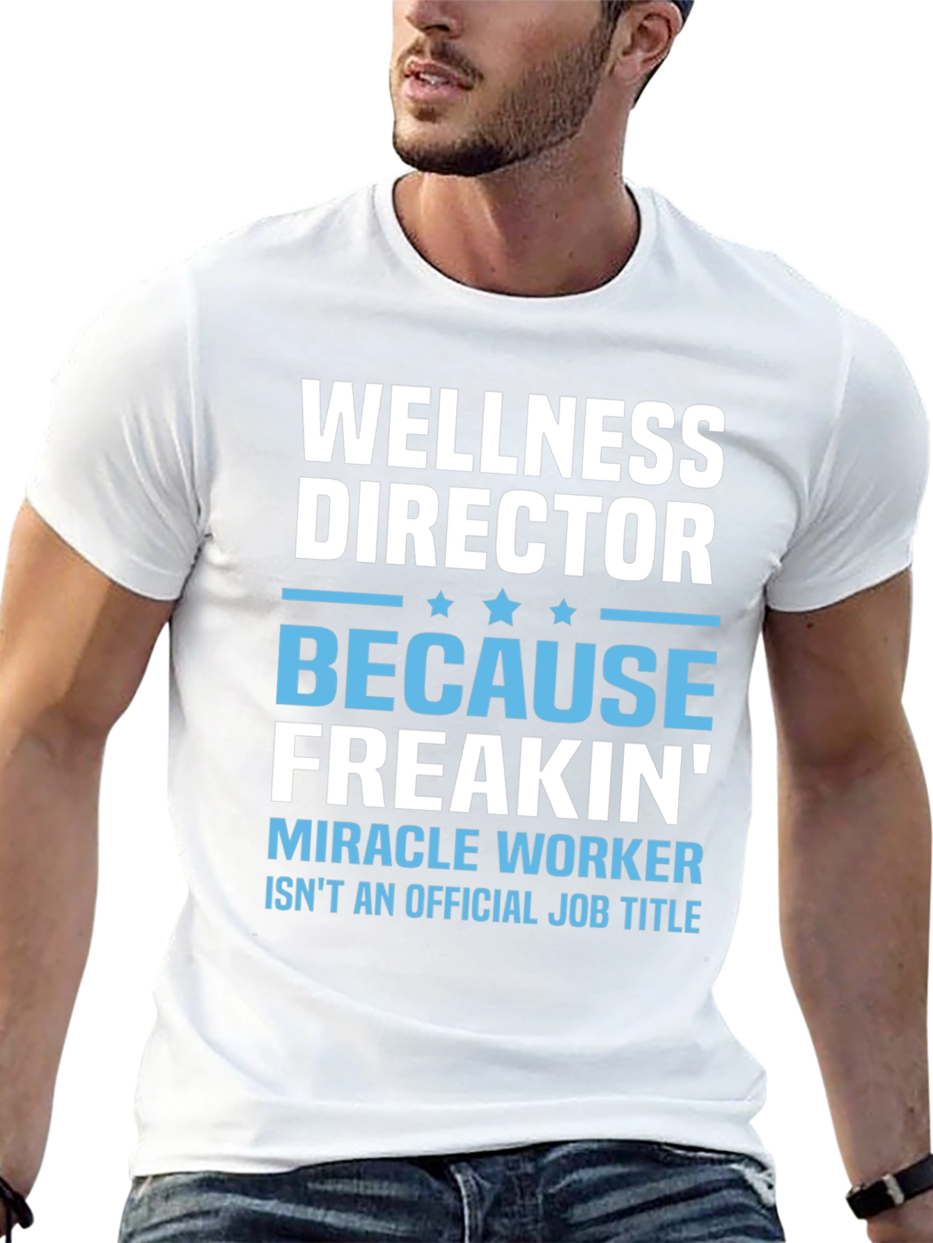 Wellness Director Funny T-Shirt