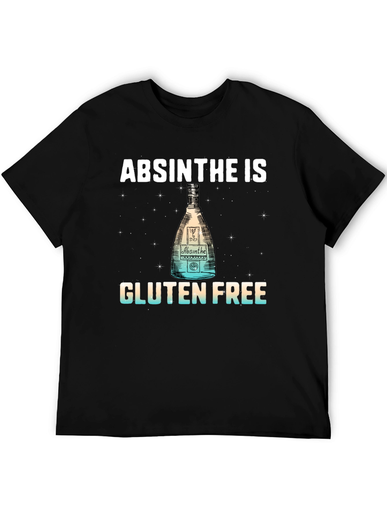 Absinthe Is Gluten Free T-Shirt - Novelty Alcohol Tee