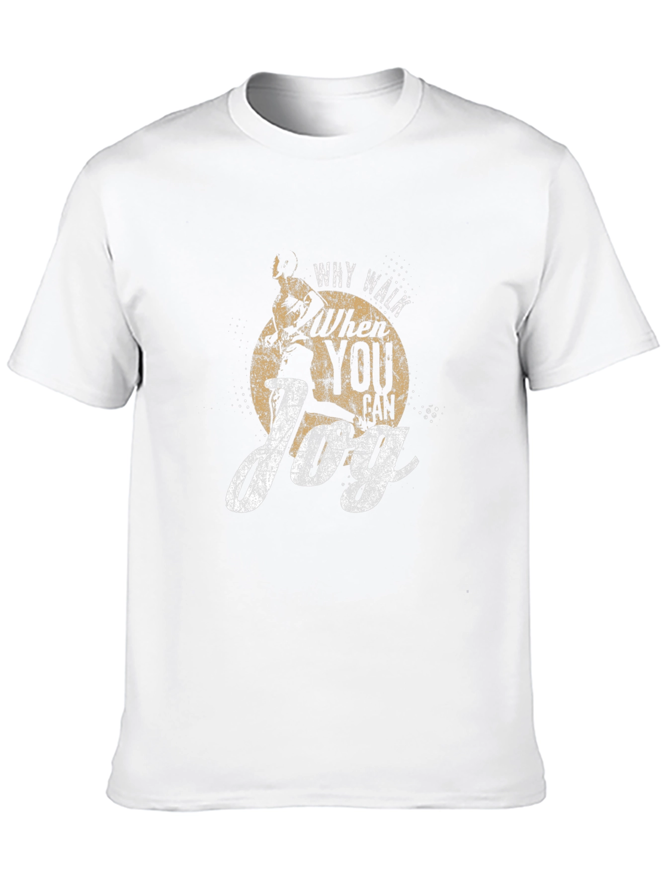 Why Walk When You Can Joy T-Shirt