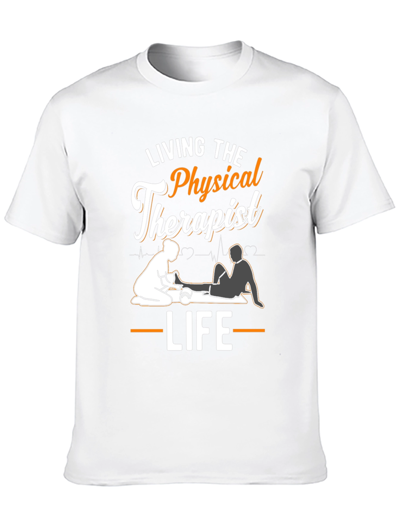 Physical Therapist T-Shirt: Living the Life