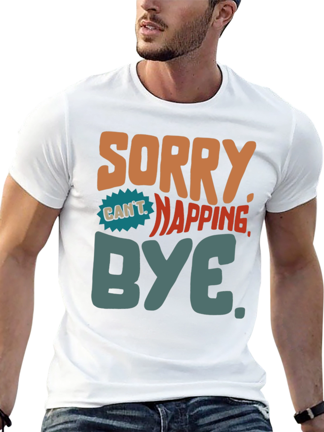 Sorry Cant Napping Bye T-Shirt