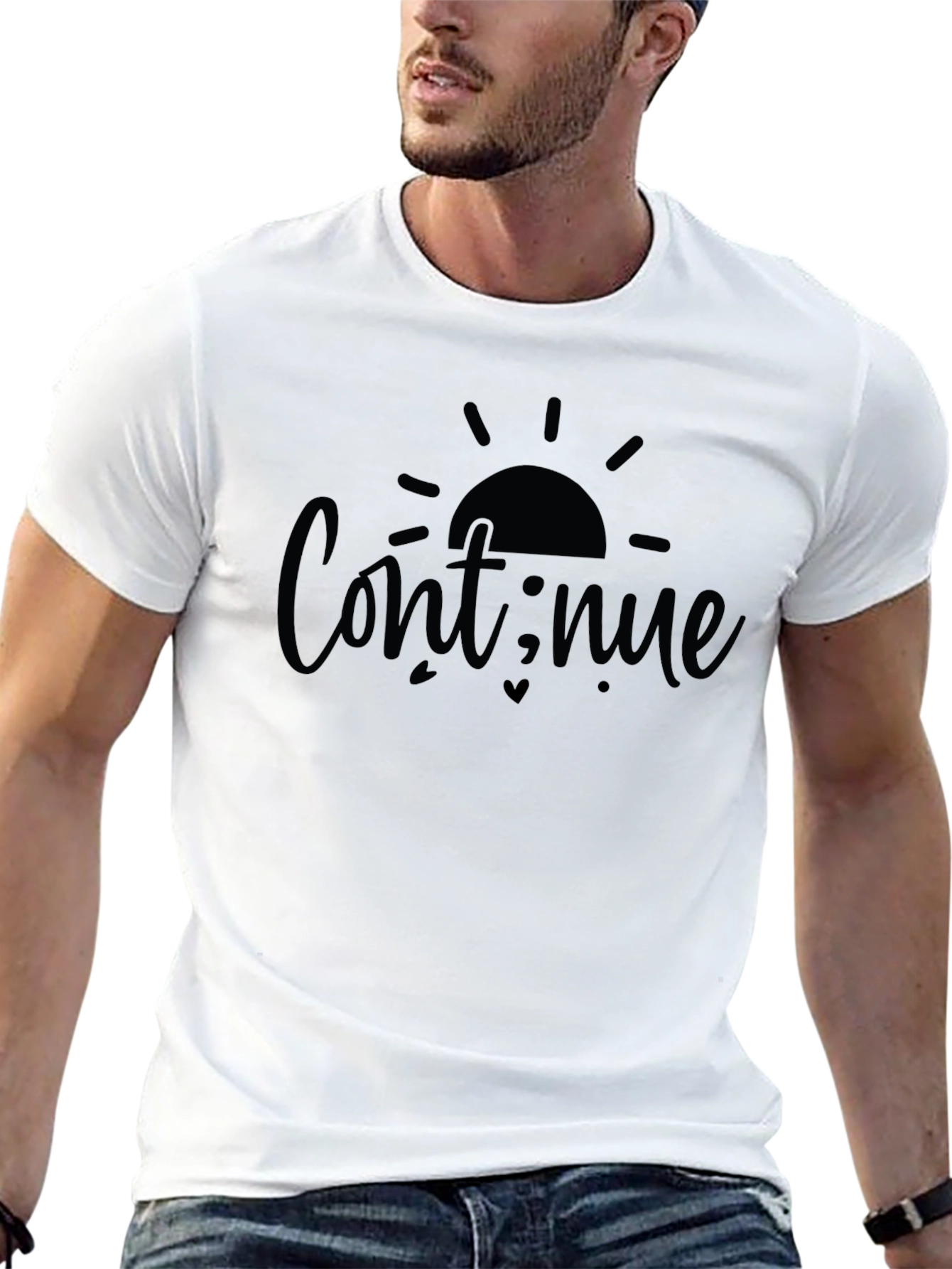 Continue T-Shirt - Motivational Graphic Tee