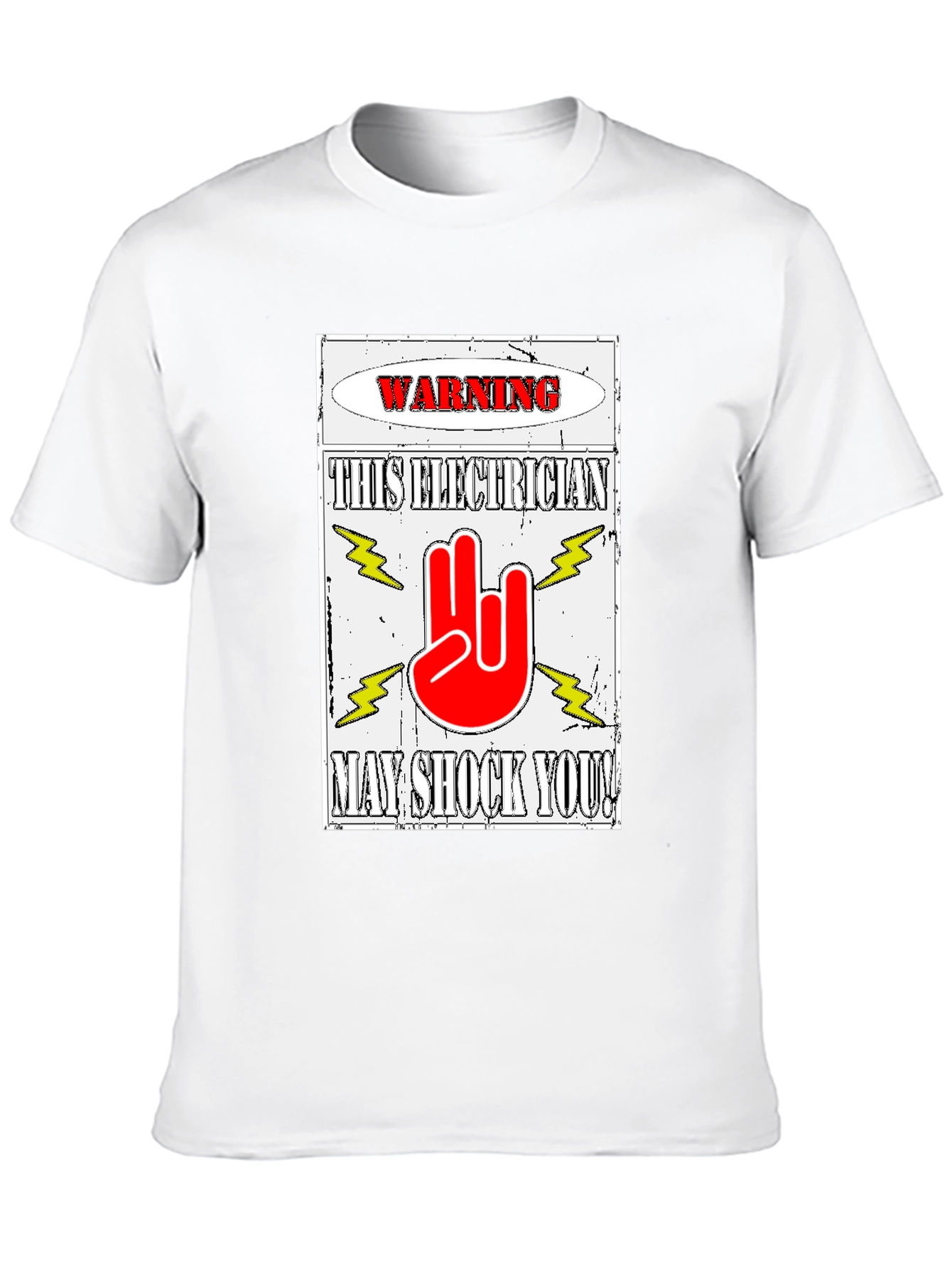 Warning Electrician T-Shirt May Shock You