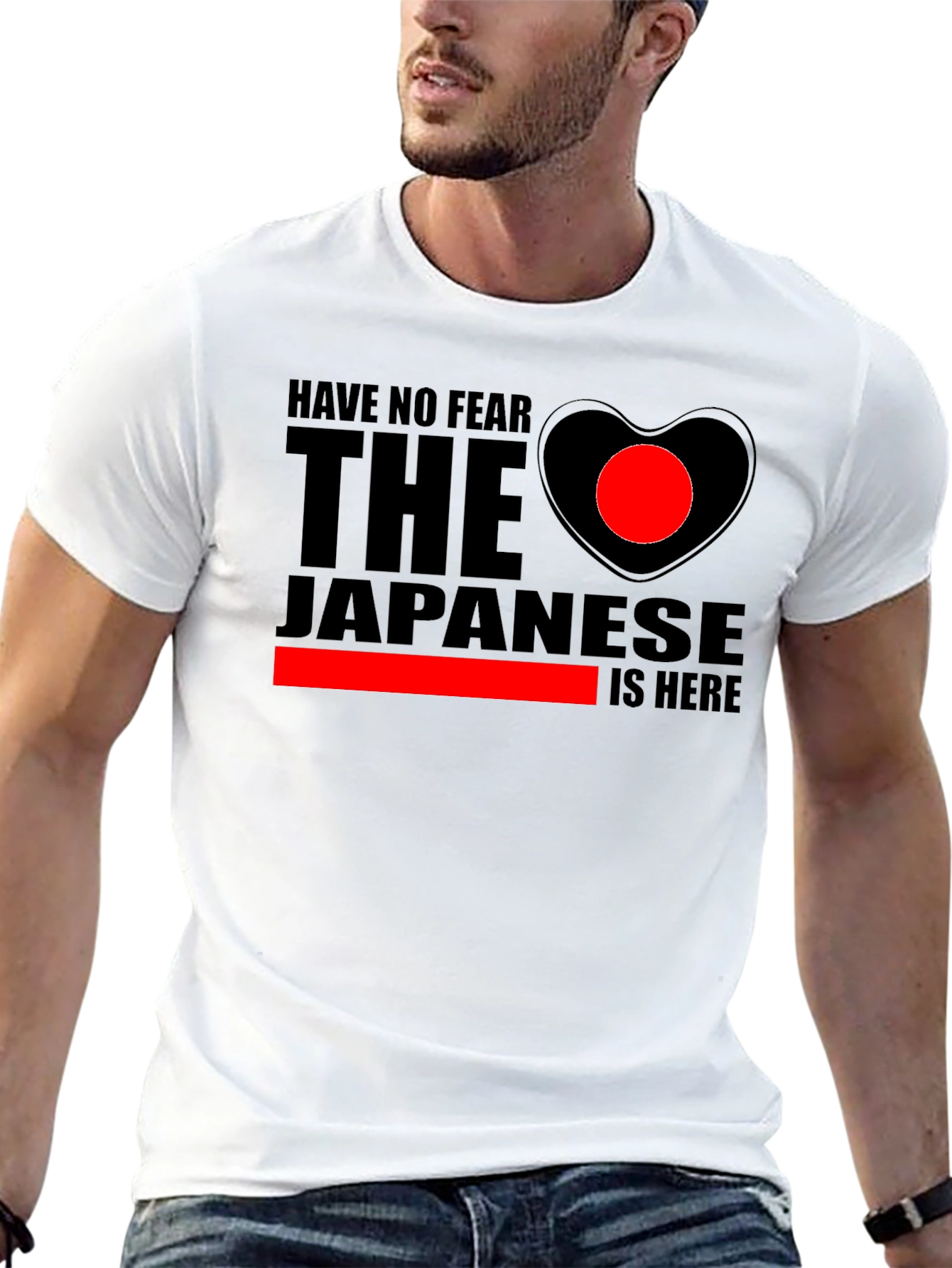 Have No Fear The Japanese is Here T-Shirt