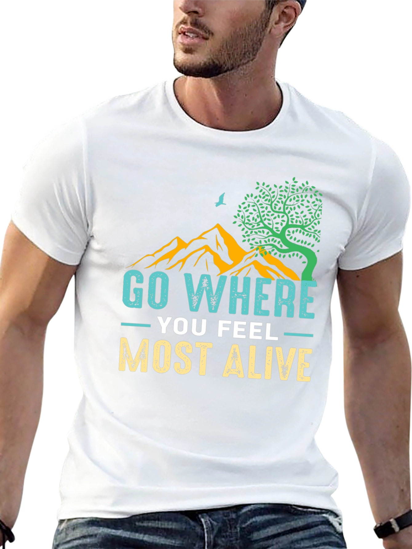 Go Where You Feel Most Alive Graphic Tee