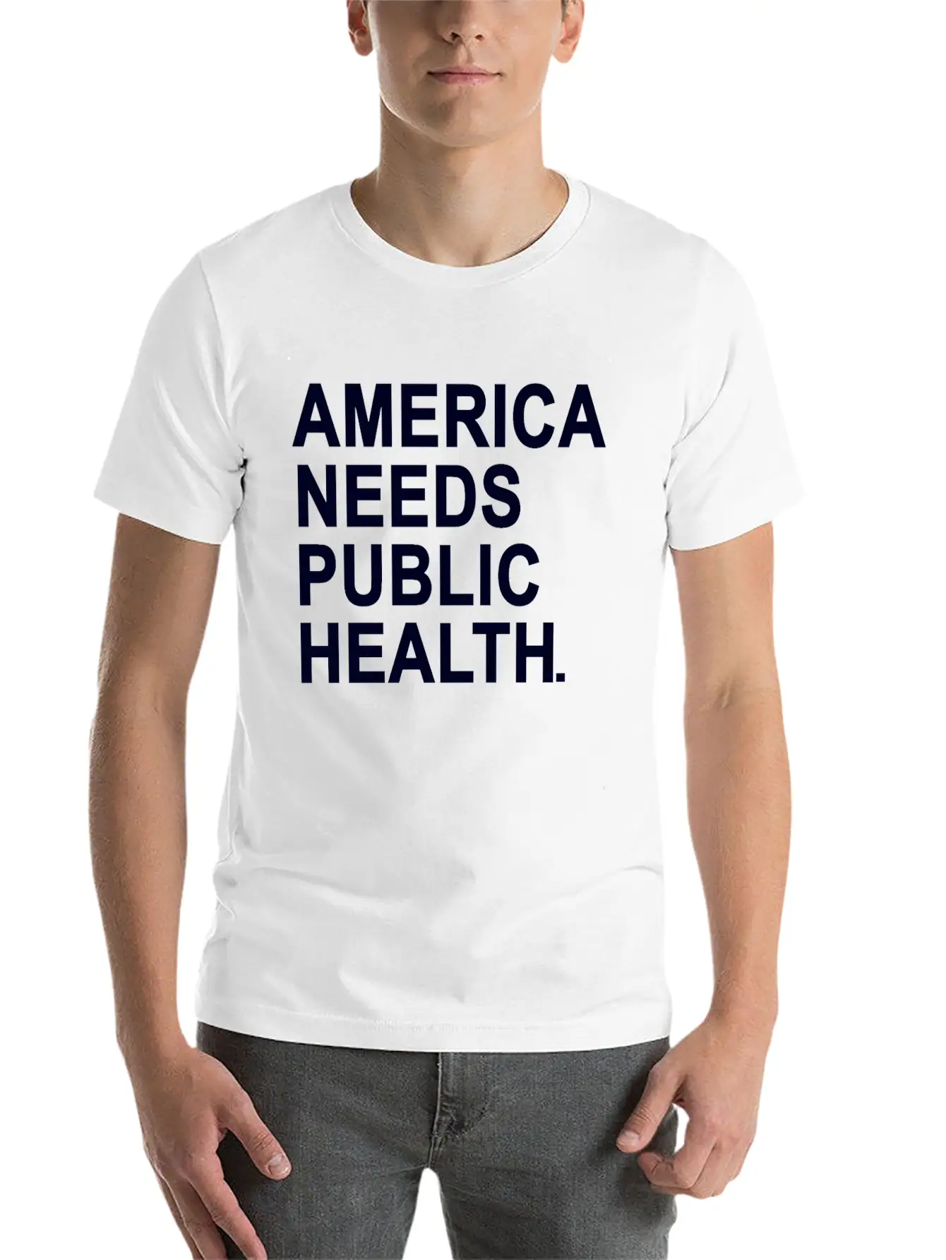 America Need Public Health Unisex Casual T-Shirt – Clean Design For Daily Comfort
