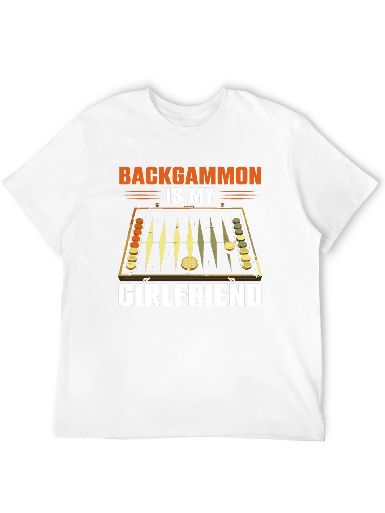 Backgammon is My Girlfriend Graphic T-Shirt