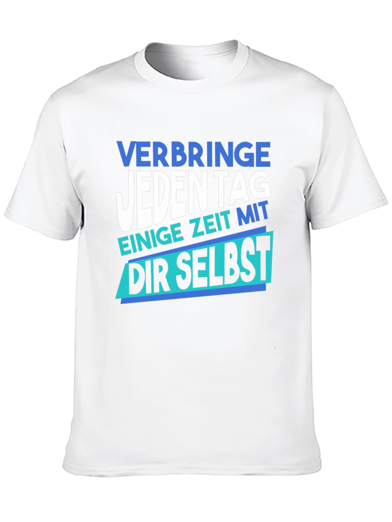 Motivational German T-Shirt
