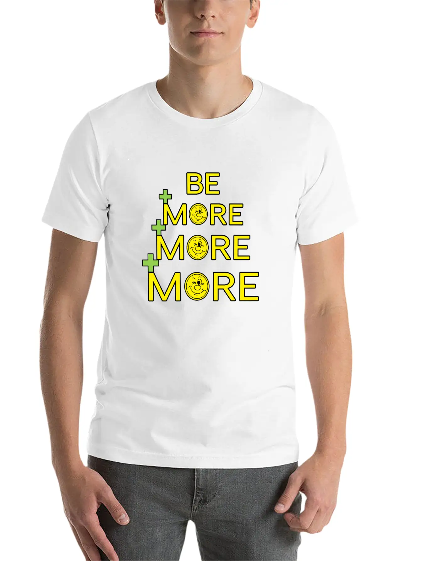 Be More, More, More Unisex Casual T-Shirt – Clean Design For Daily Comfort