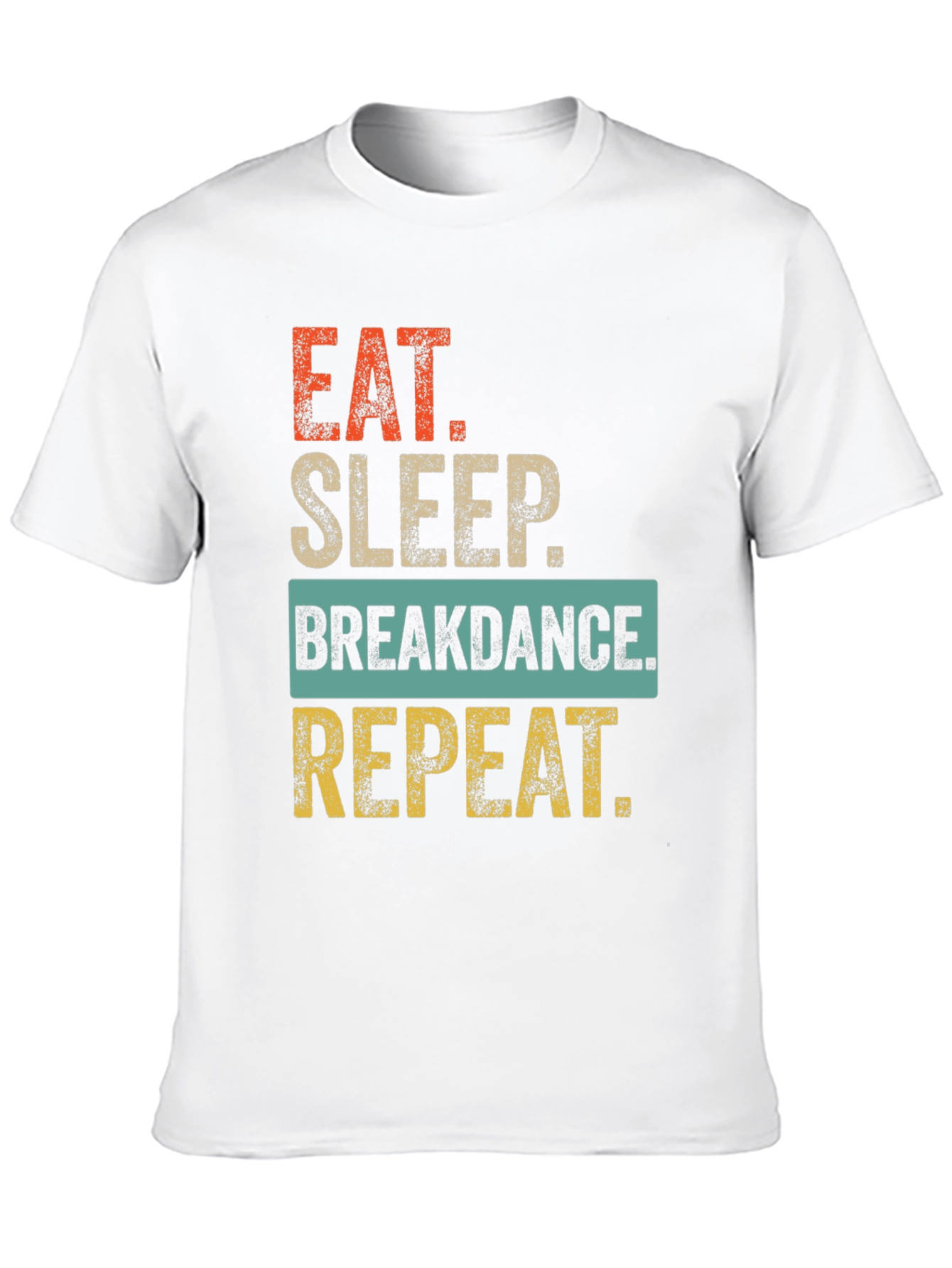 Eat Sleep Breakdance Repeat Graphic Tee