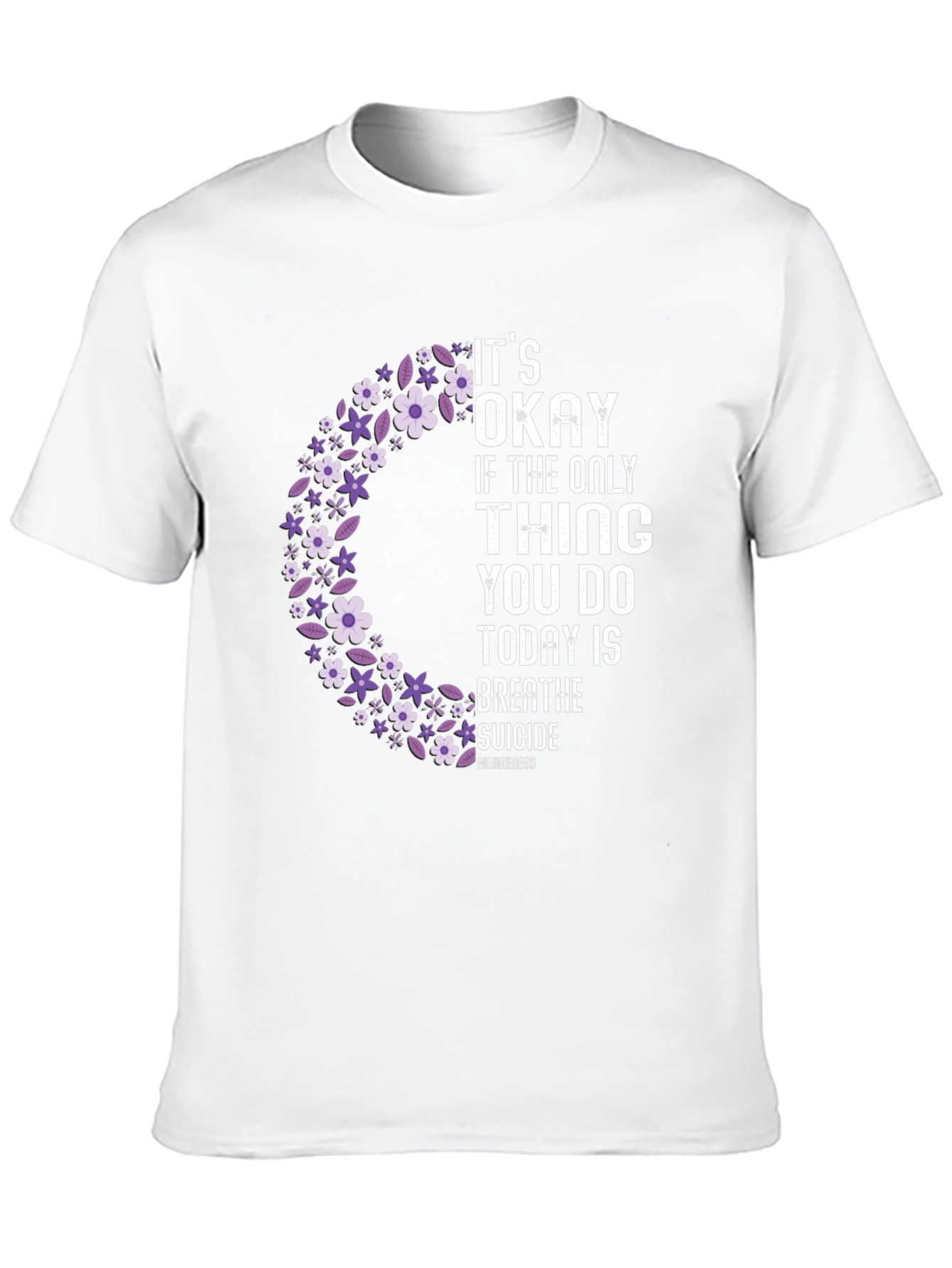 Its Okay T-Shirt - Suicide Awareness