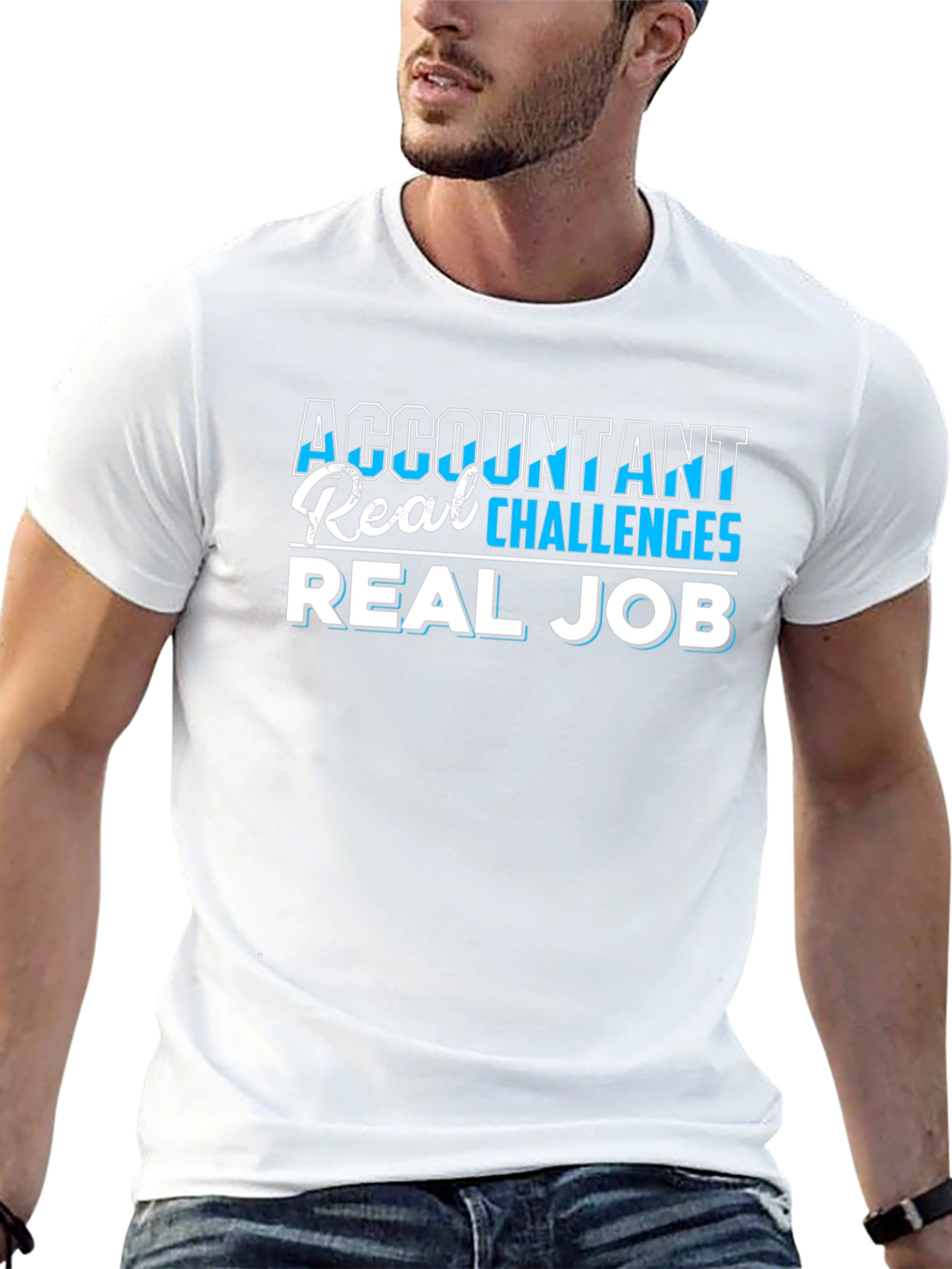 Accountant Real Challenges Real Job T-Shirt
