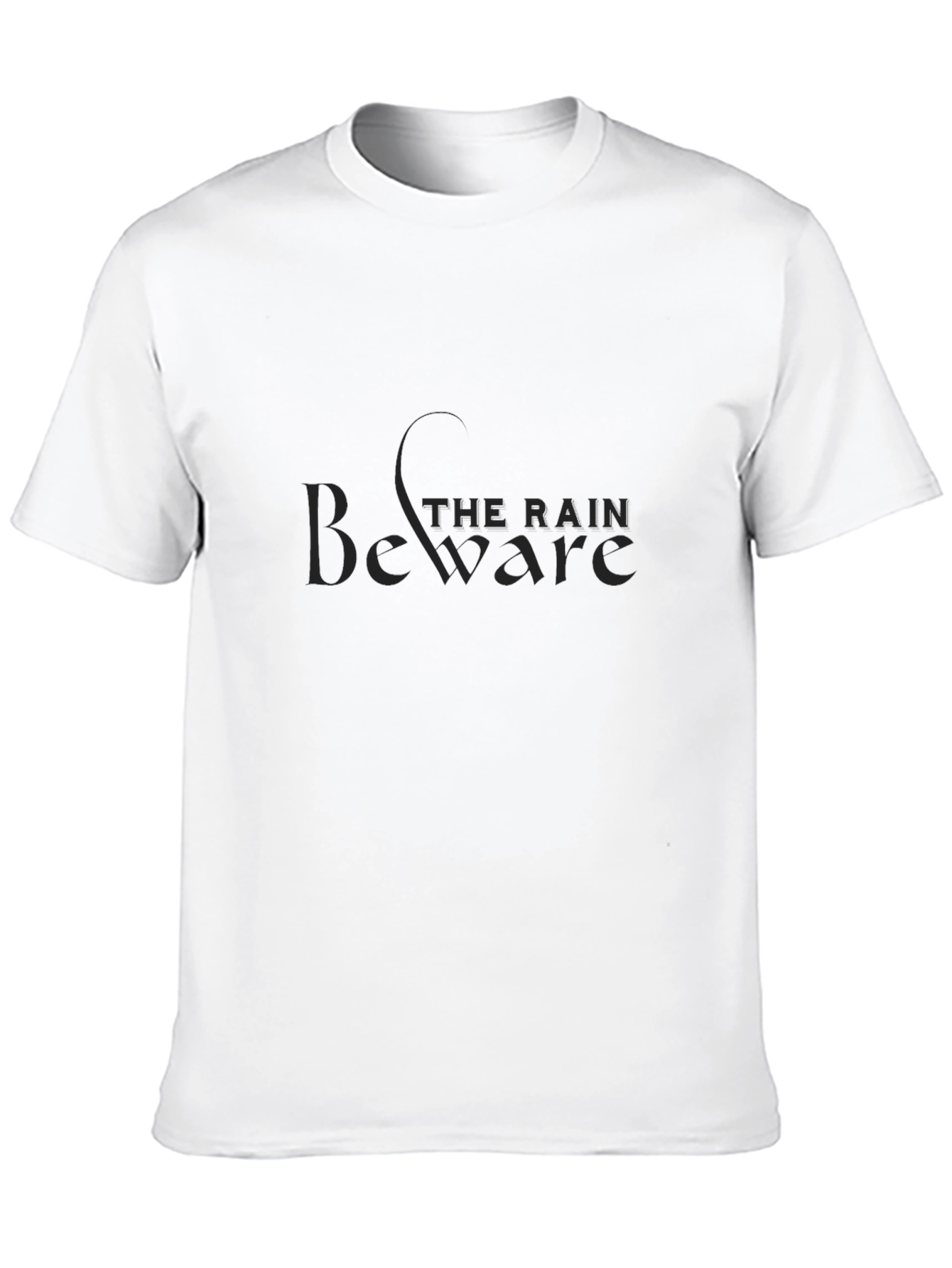 Beware The Rain Black T-Shirt - Stylish Graphic Tee