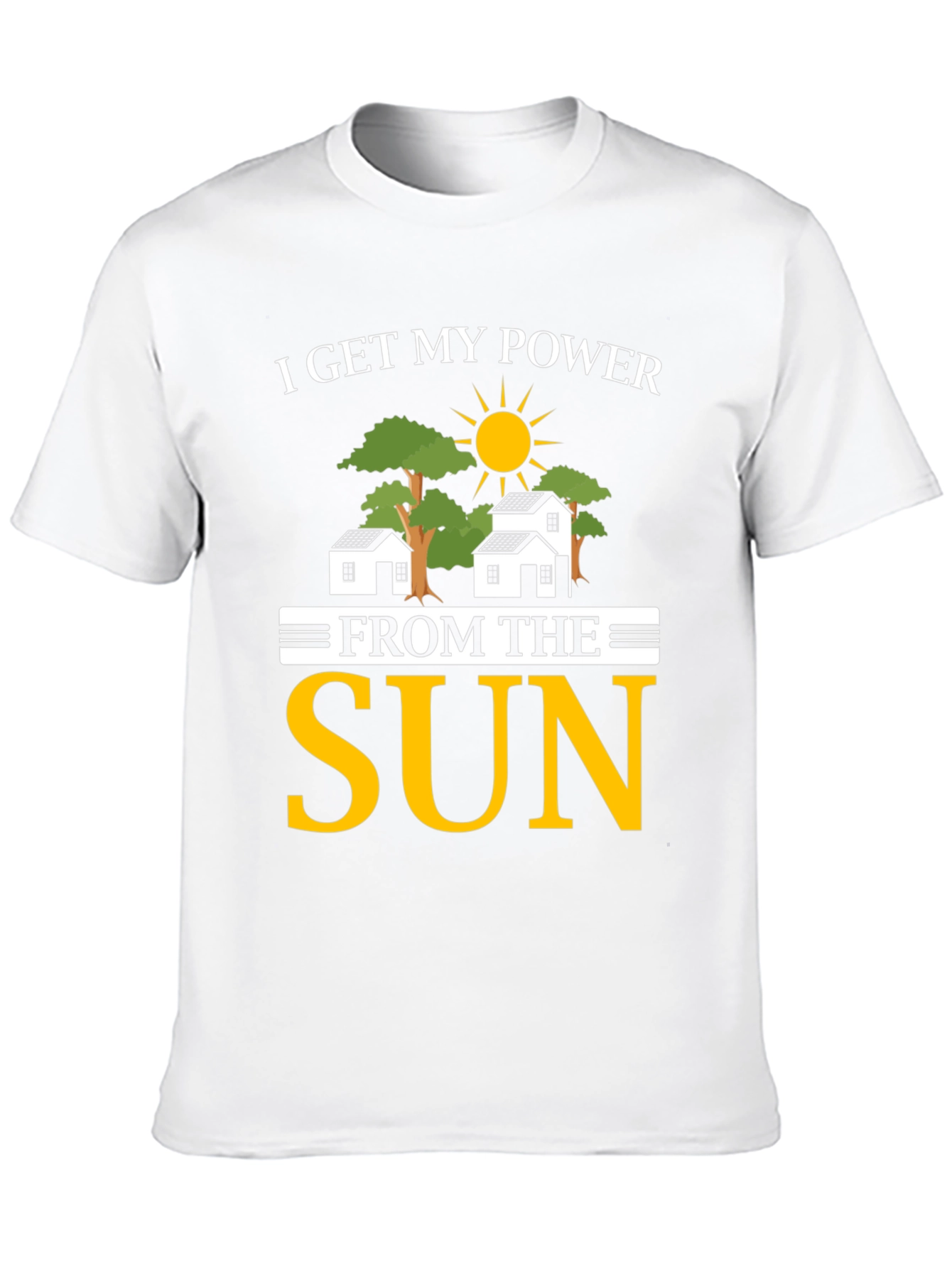 I Get My Power From The Sun T-Shirt