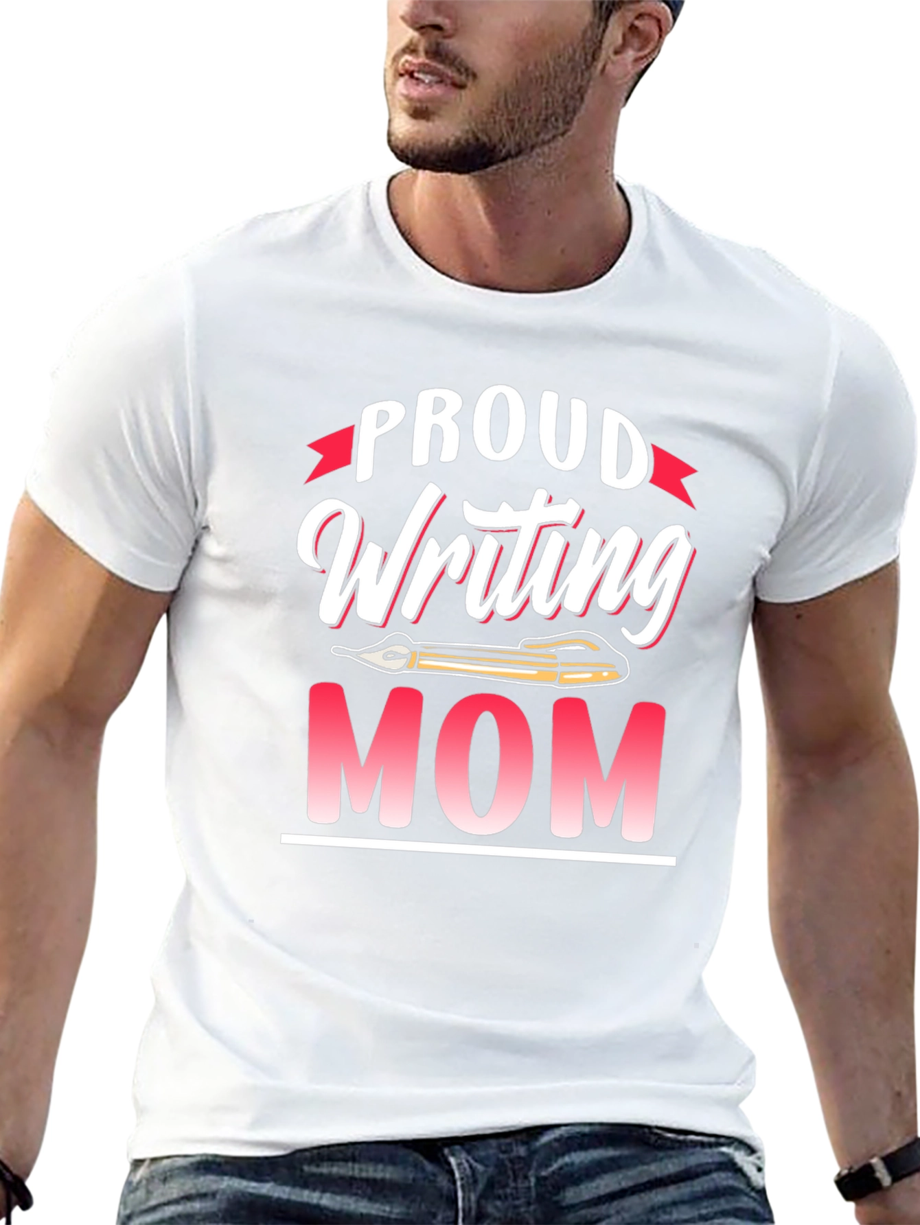 Proud Writing Mom T-Shirt - Novelty Tee
