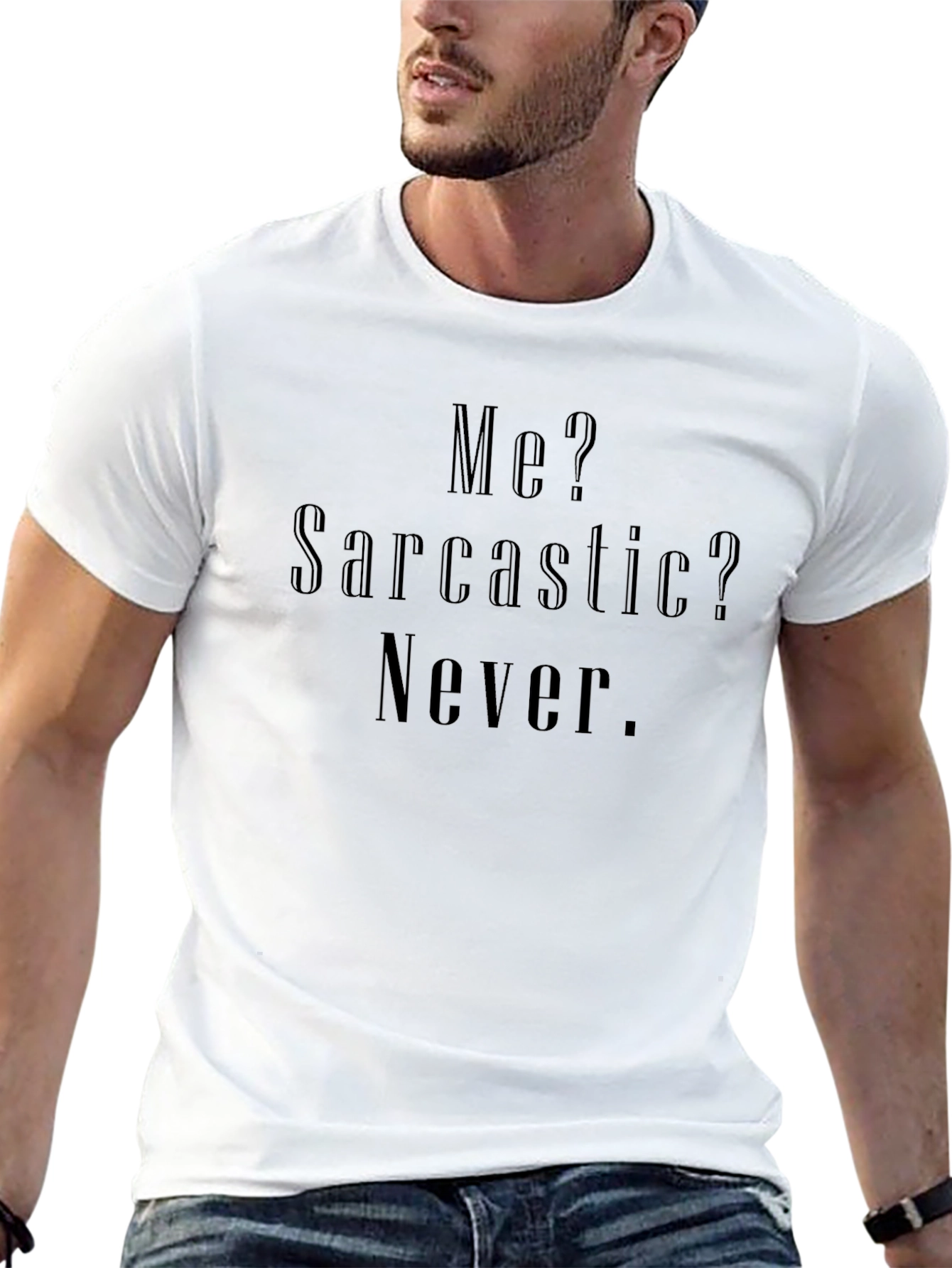 Sarcastic? Never T-Shirt - Unisex Cotton Tee