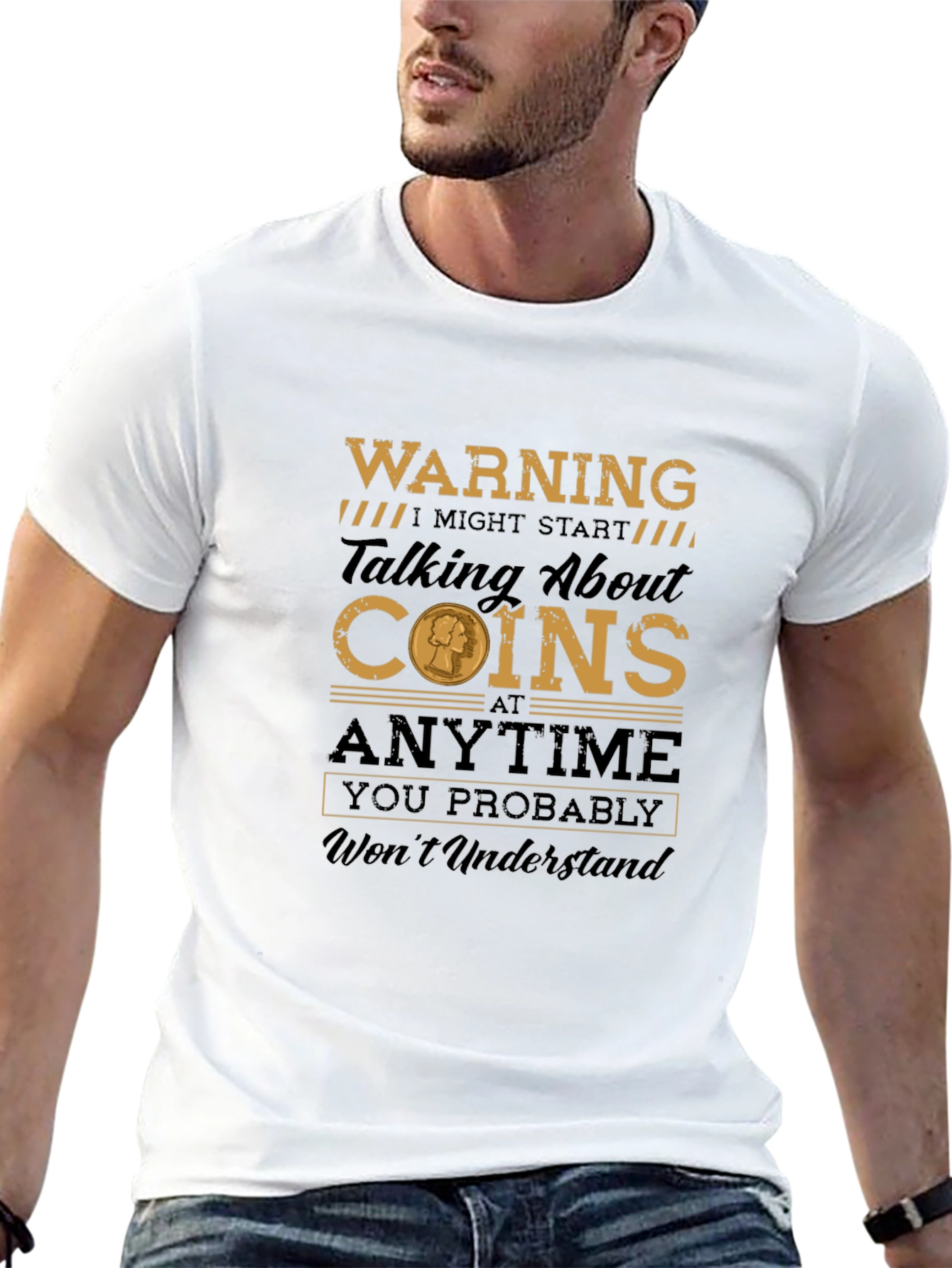 Warning: May Talk About Coins T-Shirt