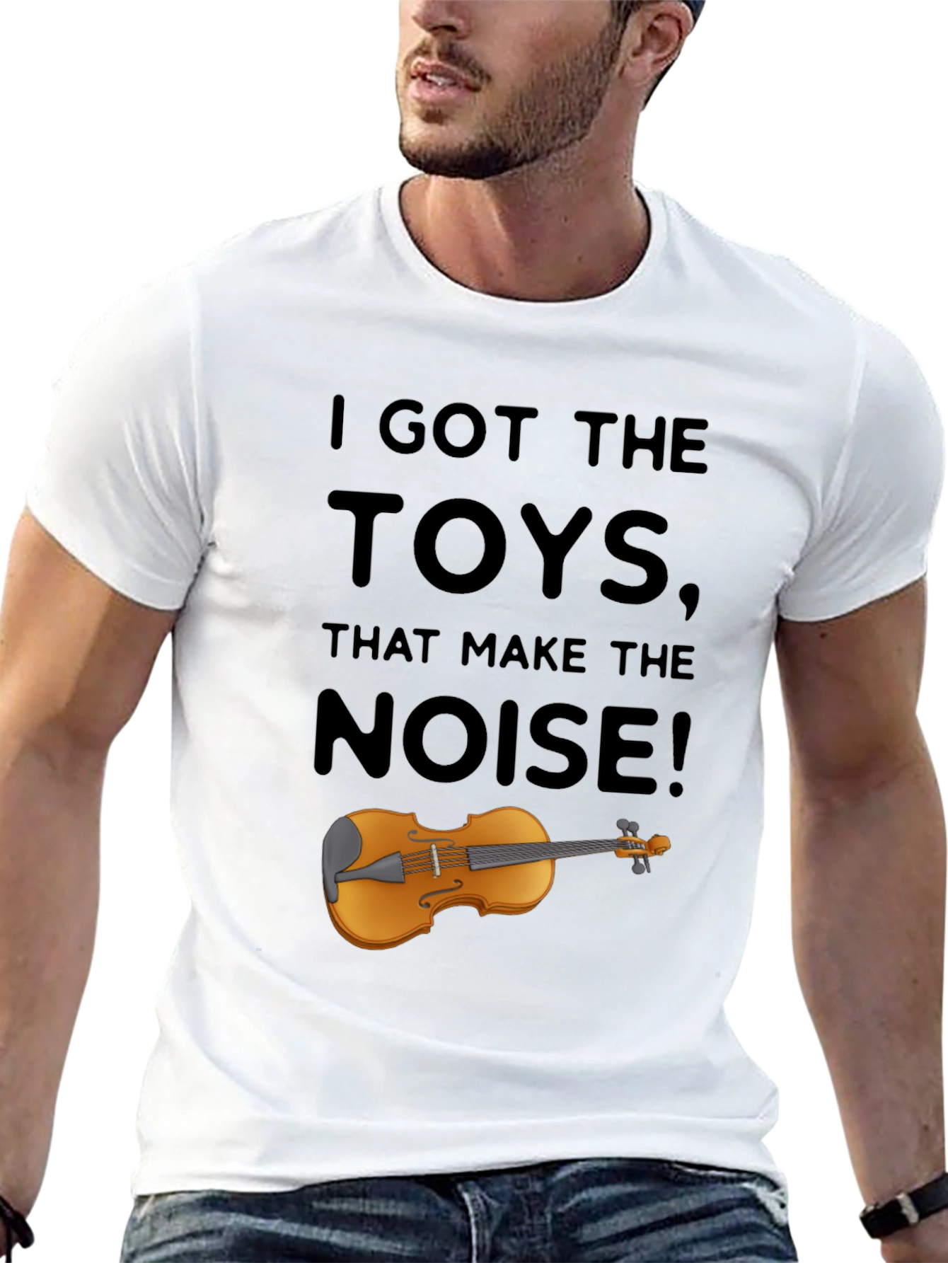 I Got The Toys That Make The Noise T-Shirt