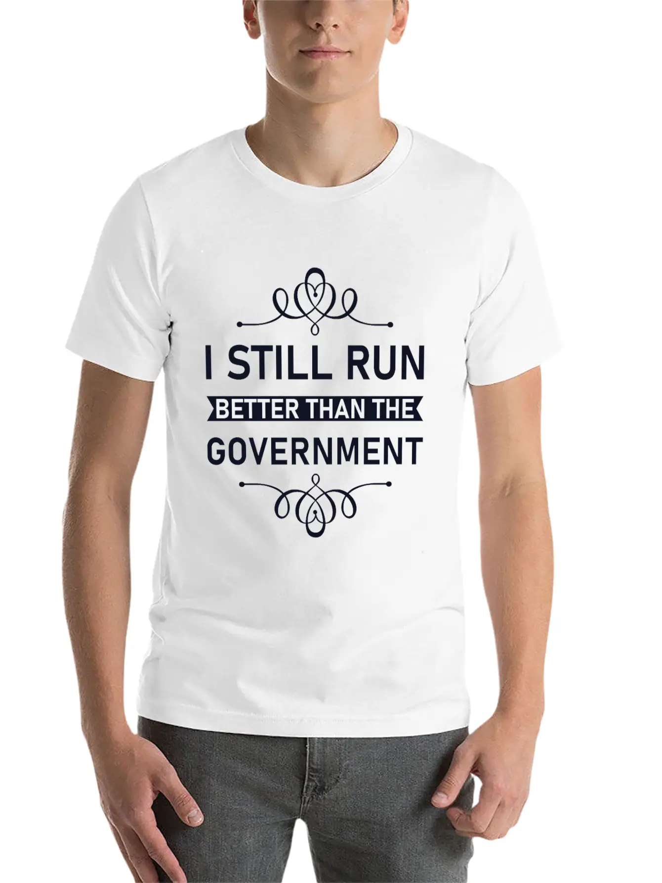 I Still Run Better Than The Government Political Unisex Casual T-Shirt – Clean Design For Daily Comfort