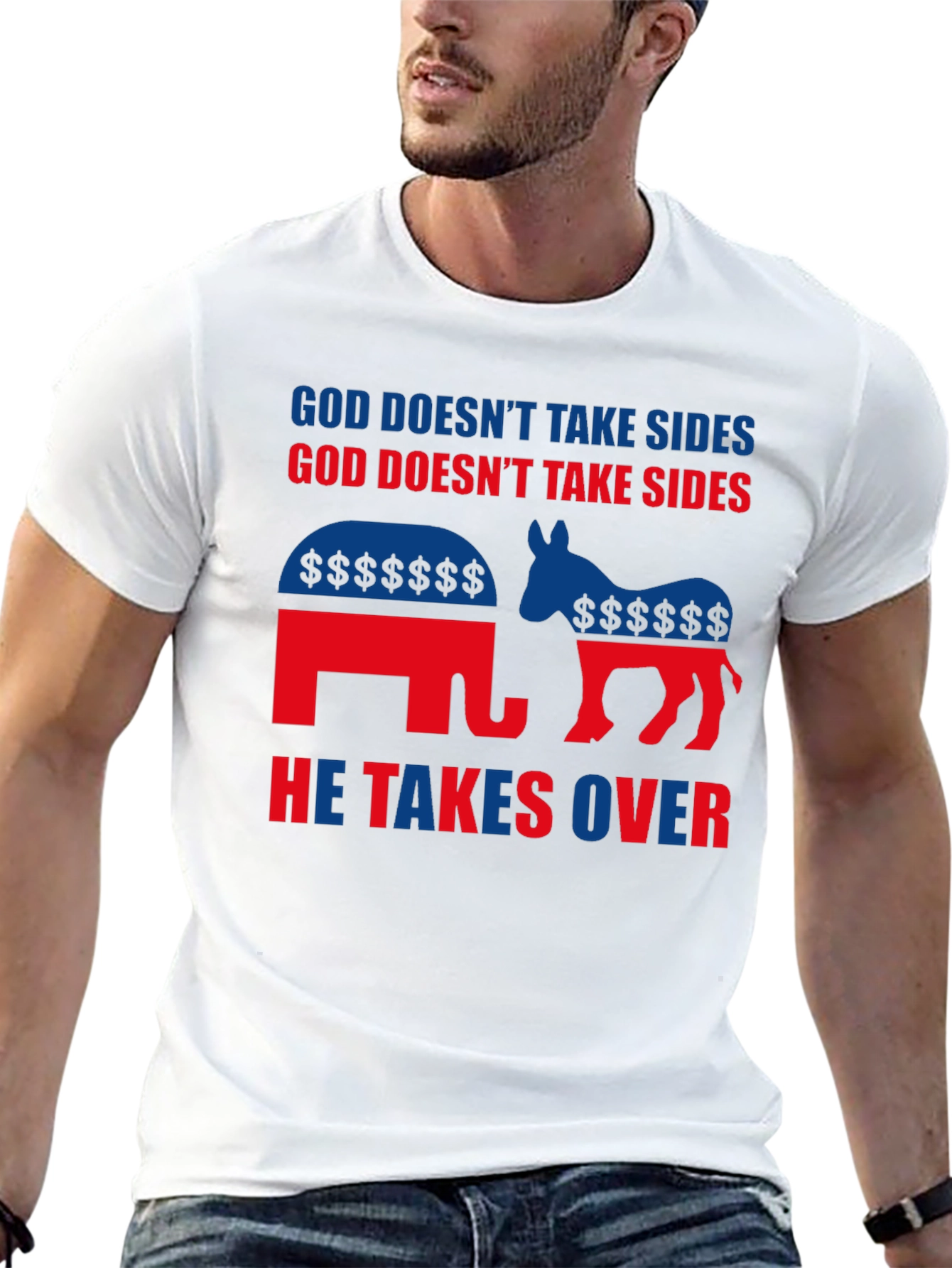 God Doesnt Take Sides T-Shirt