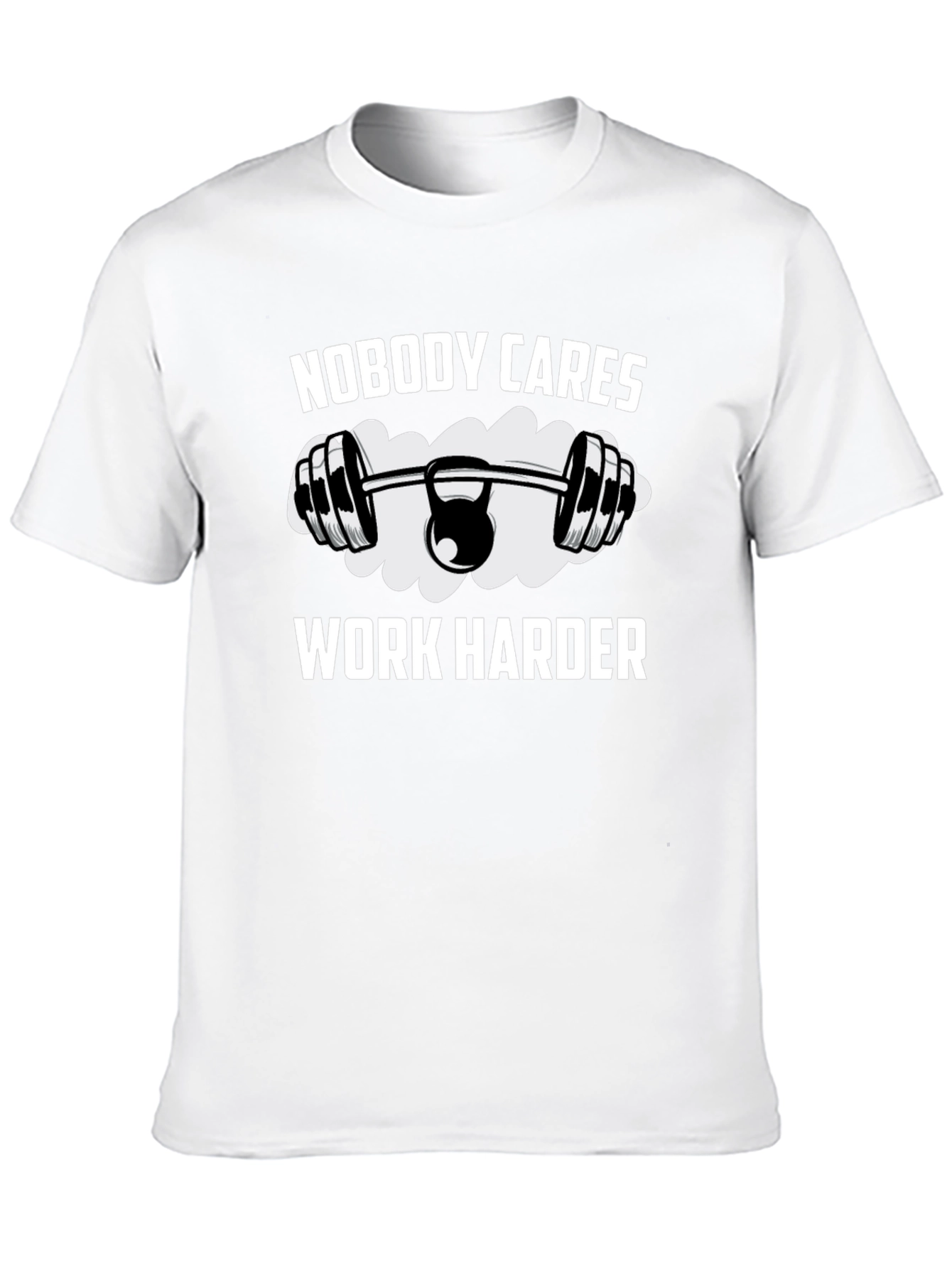 Nobody Cares Work Harder Graphic T-Shirt