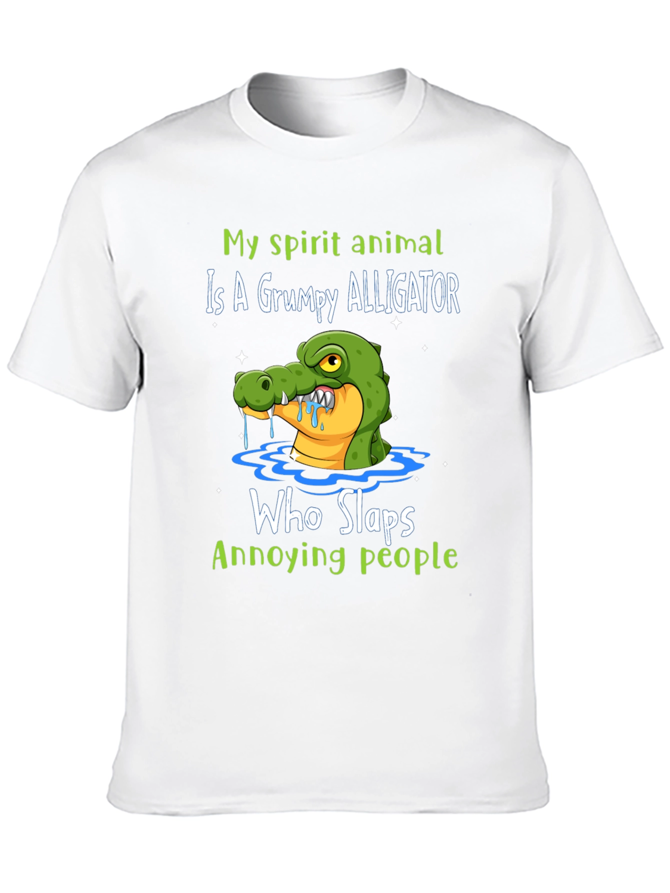 Grumpy Alligator T-Shirt - Slap Annoying People