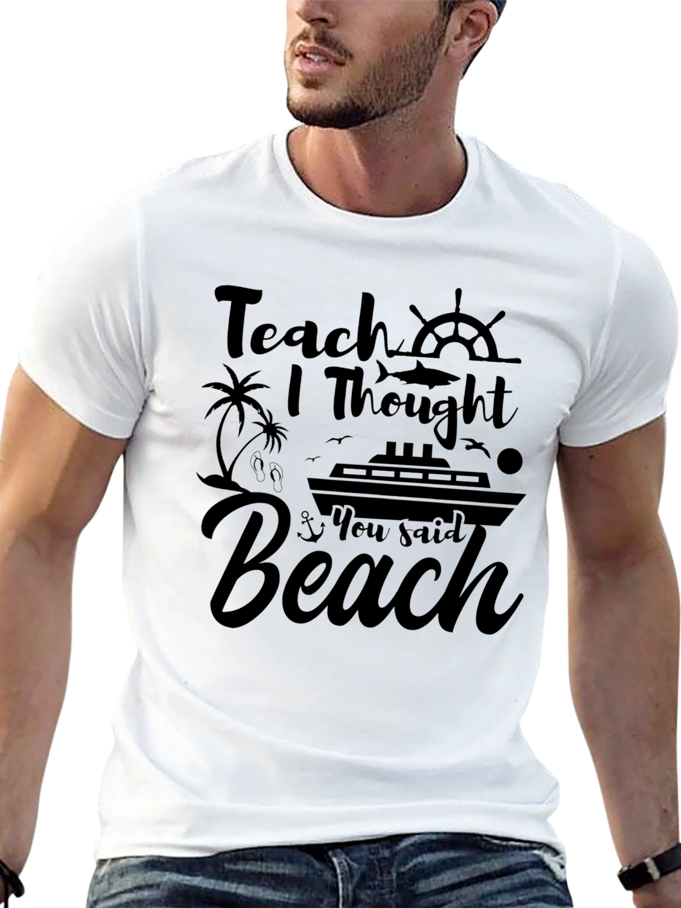 Teach I Thought You Said Beach Black T-Shirt