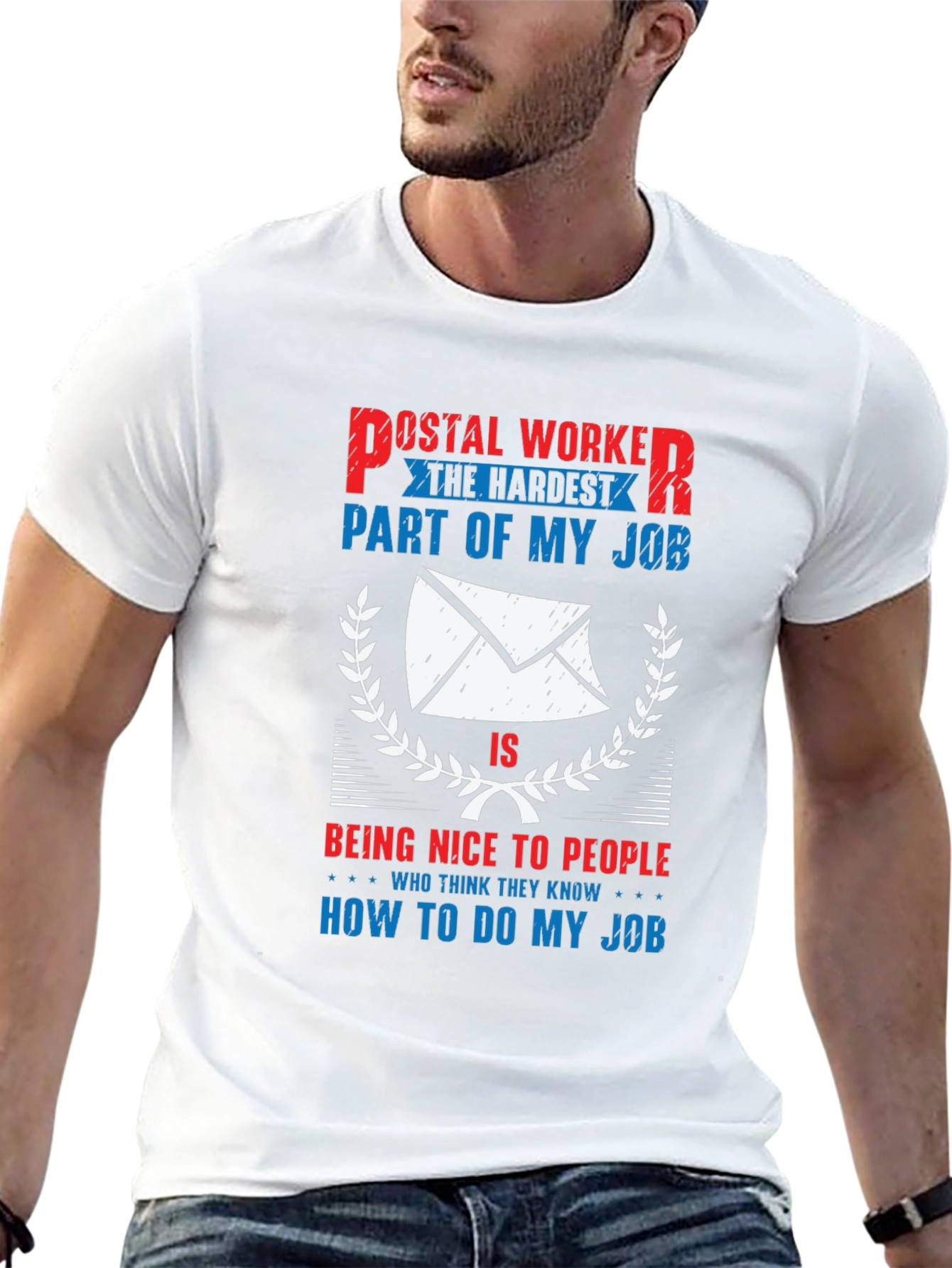 Postal Worker Hardest Part Funny T-Shirt