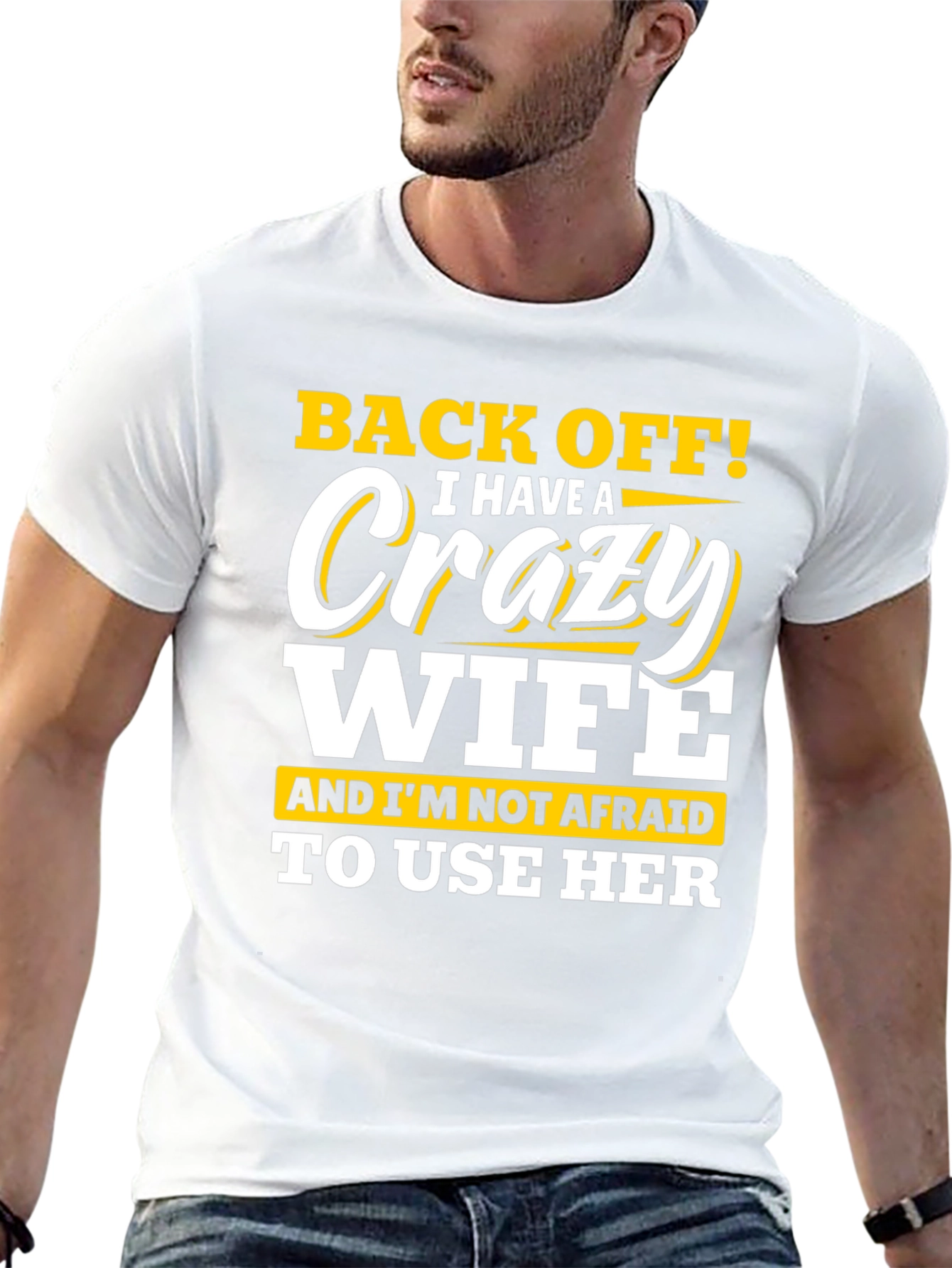Crazy Wife T-Shirt - Funny Husband Tee