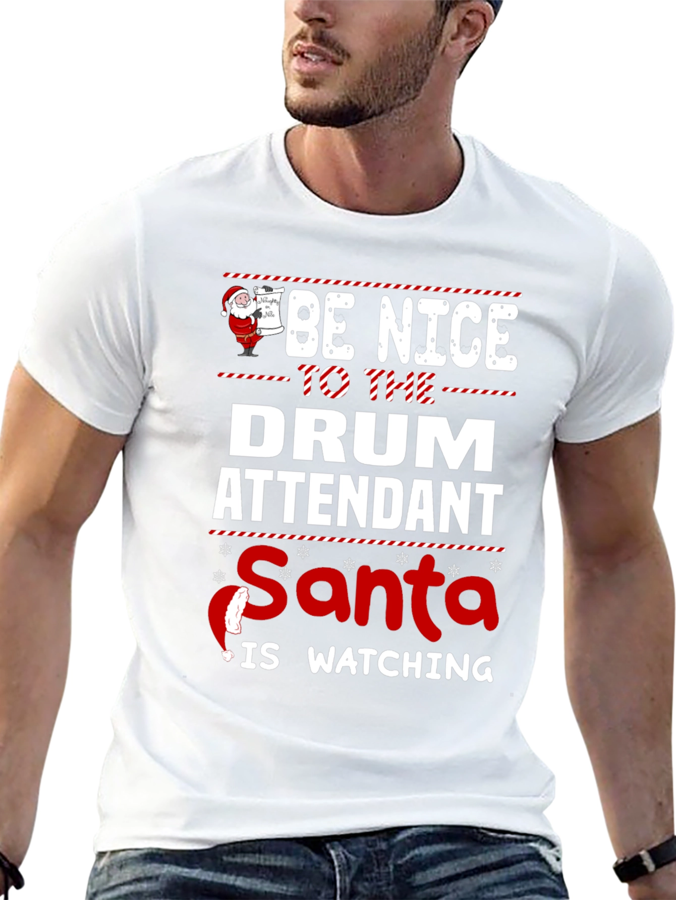 Be Nice to The Drum Attendant Santa T-Shirt