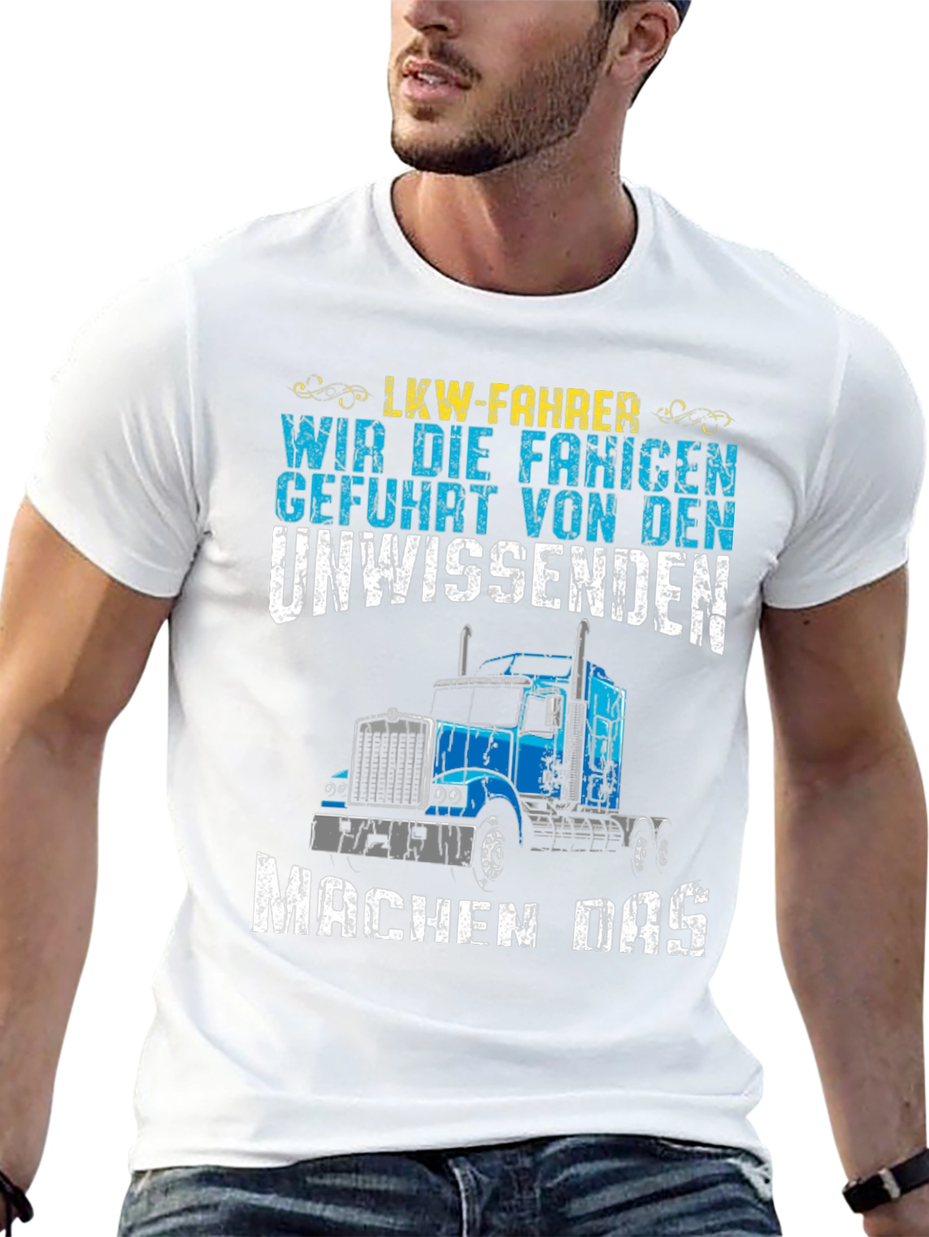 Truck Driver T-Shirt: LKW-Fahrer Funny Design
