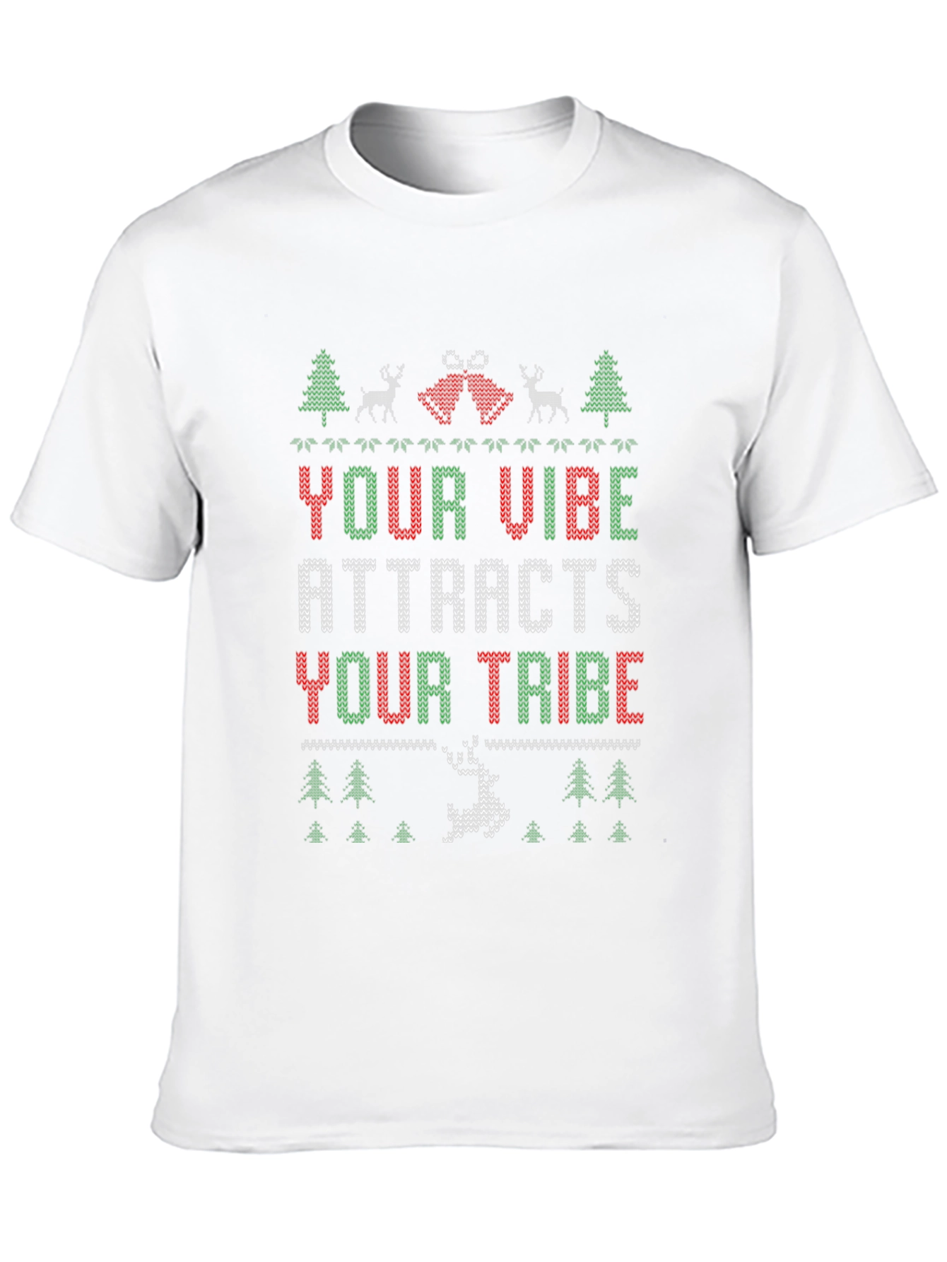 Ugly Christmas Sweater Vibe Attracts Tribe Tee