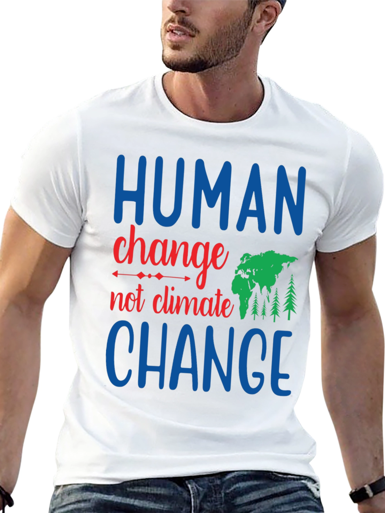 Human Change Not Climate Change Graphic Tee