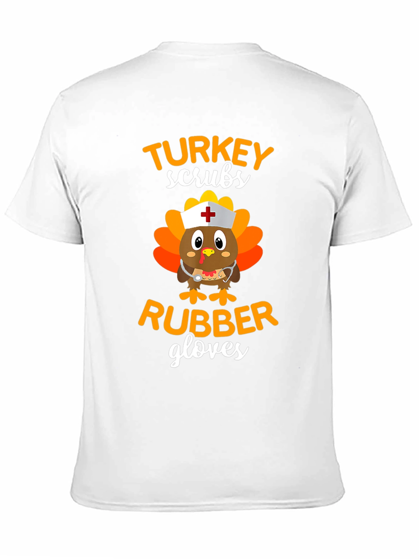 Turkey Scrubs Rubber Gloves T-Shirt