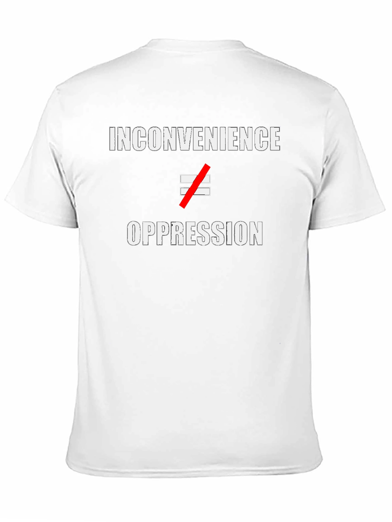 Inconvenience Not Oppression Graphic Tee