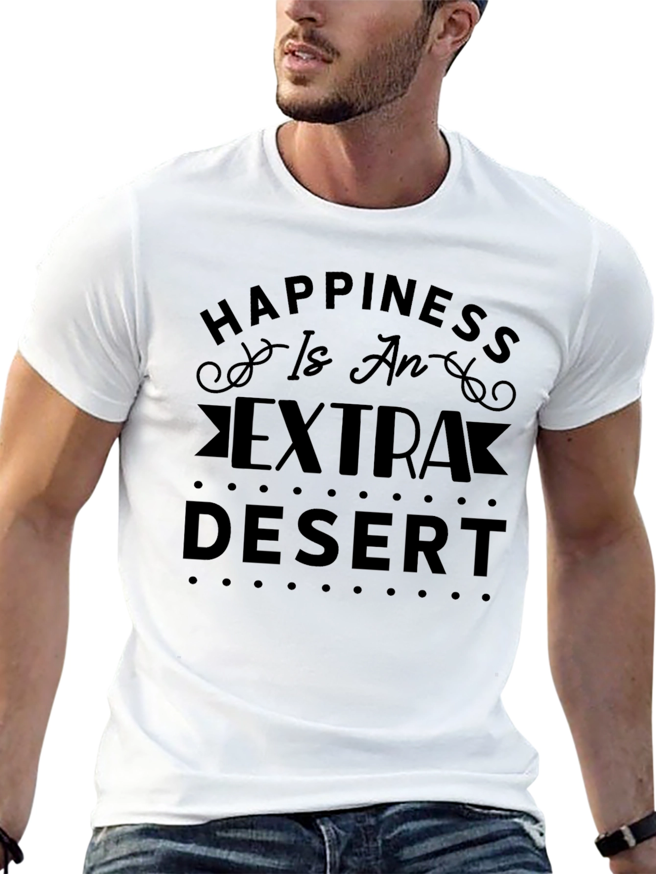 Happiness is an Extra Desert Graphic T-Shirt