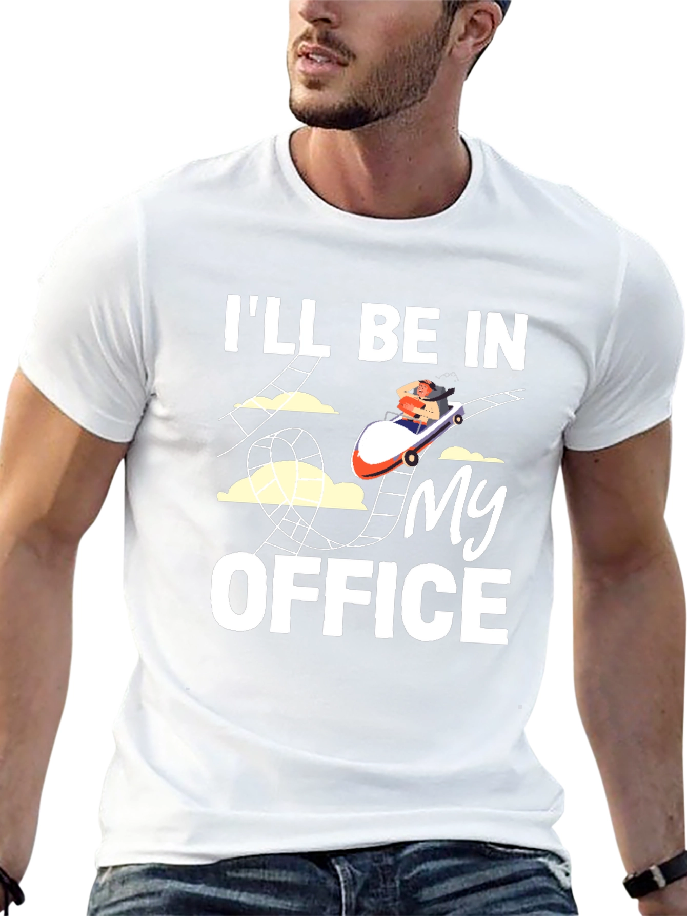 Rollercoaster T-Shirt: Ill Be in My Office Tee