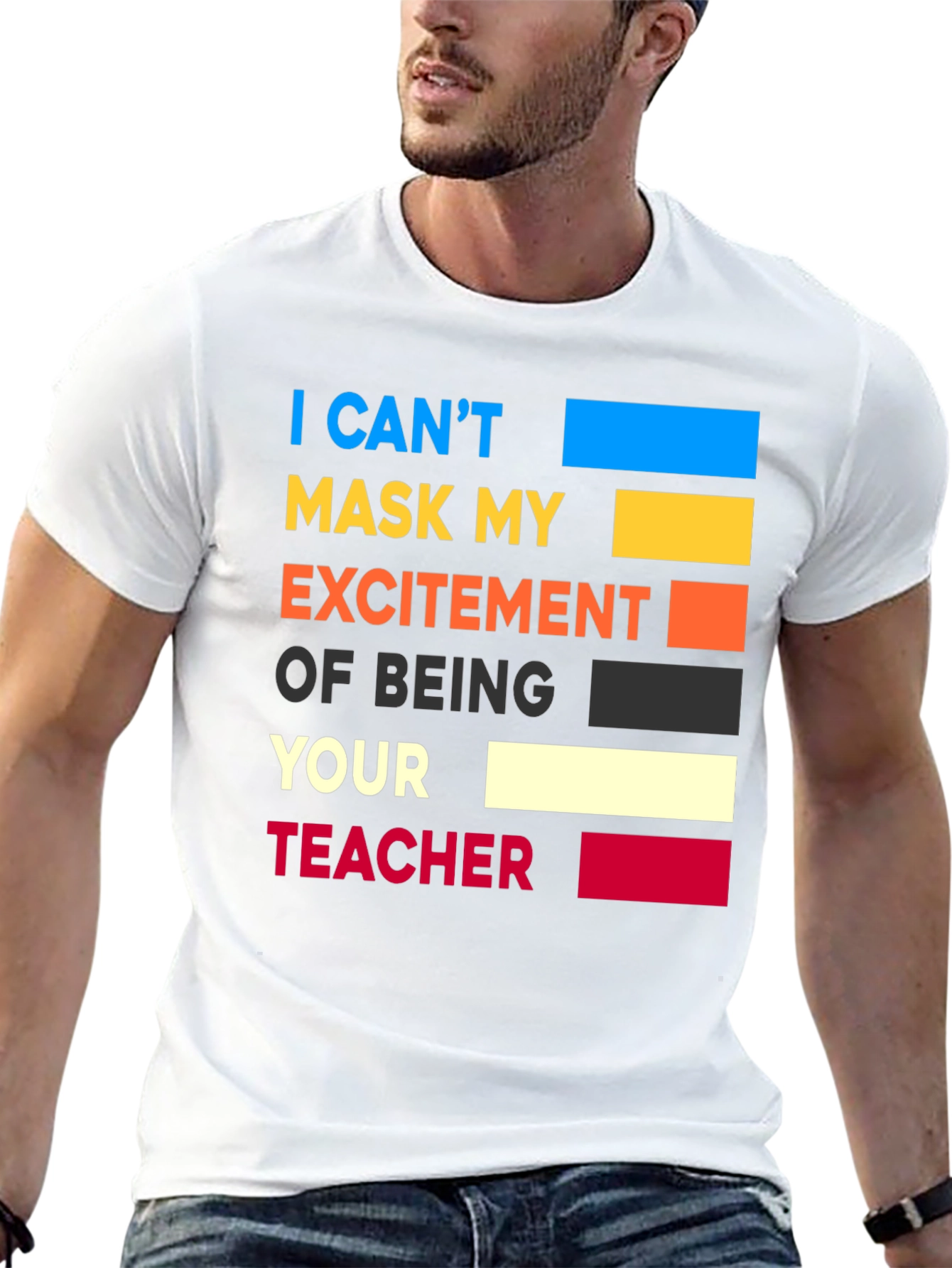 Teacher Pride T-Shirt: Cant Mask My Excitement!