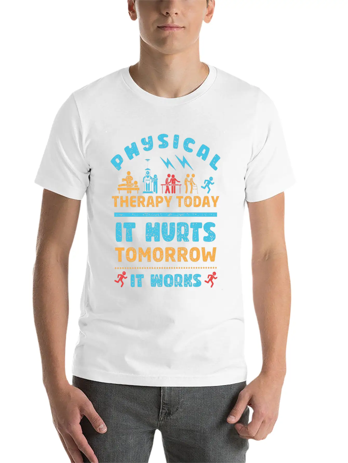Physical Therapy Today It Hurts Tomorrow It Works Unisex Casual T-Shirt – Clean Design For Daily Comfort