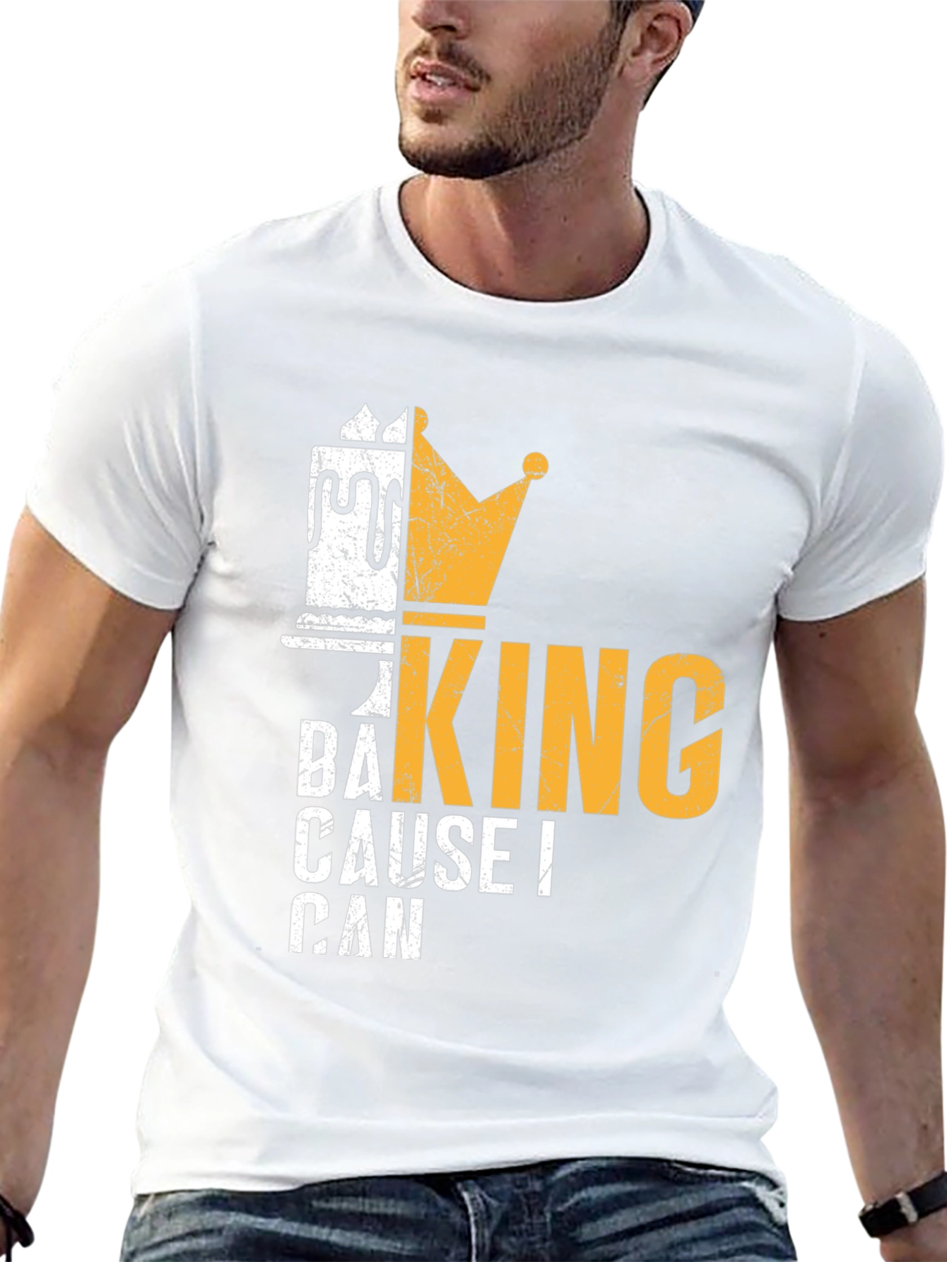 Baking King T-Shirt - Cause I Can Design