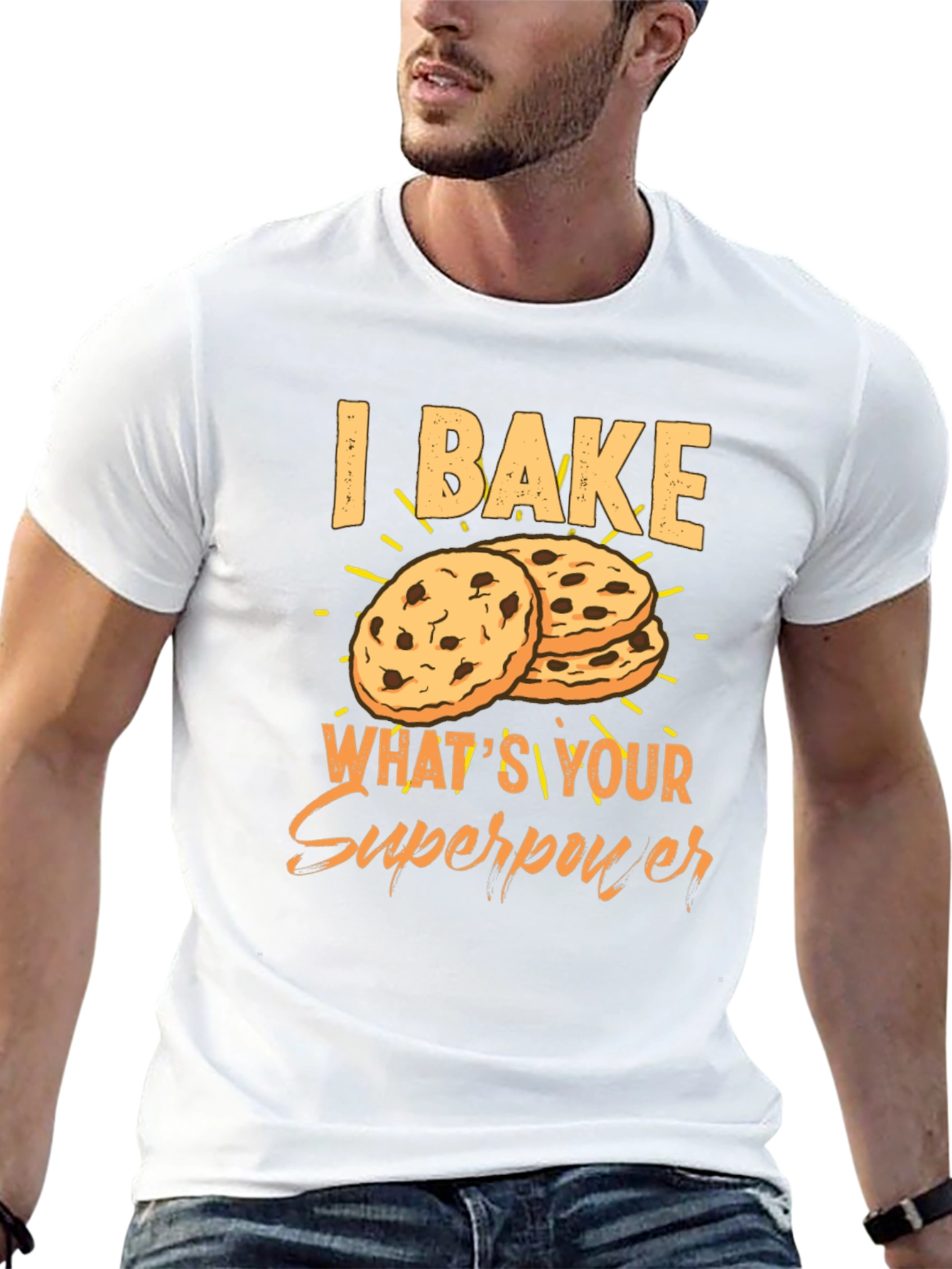 I Bake Whats Your Superpower Graphic T-Shirt