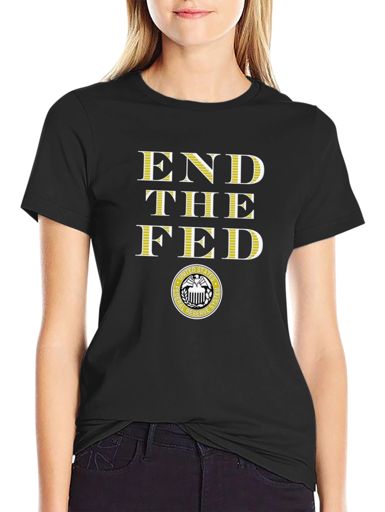 End the Fed T-Shirt - Federal Reserve System