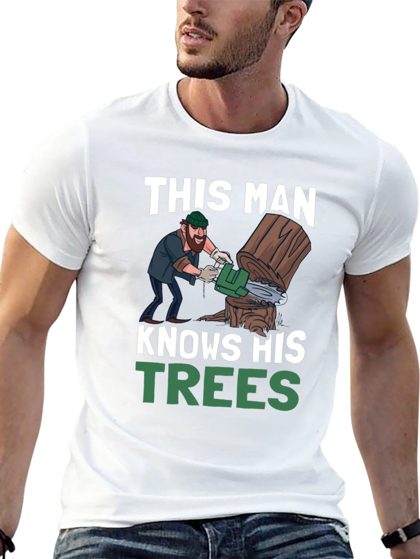This Man Knows His Trees Graphic T-Shirt