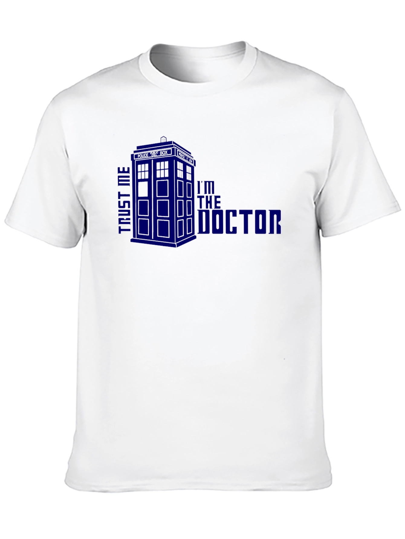 Trust Me Im The Doctor T-Shirt