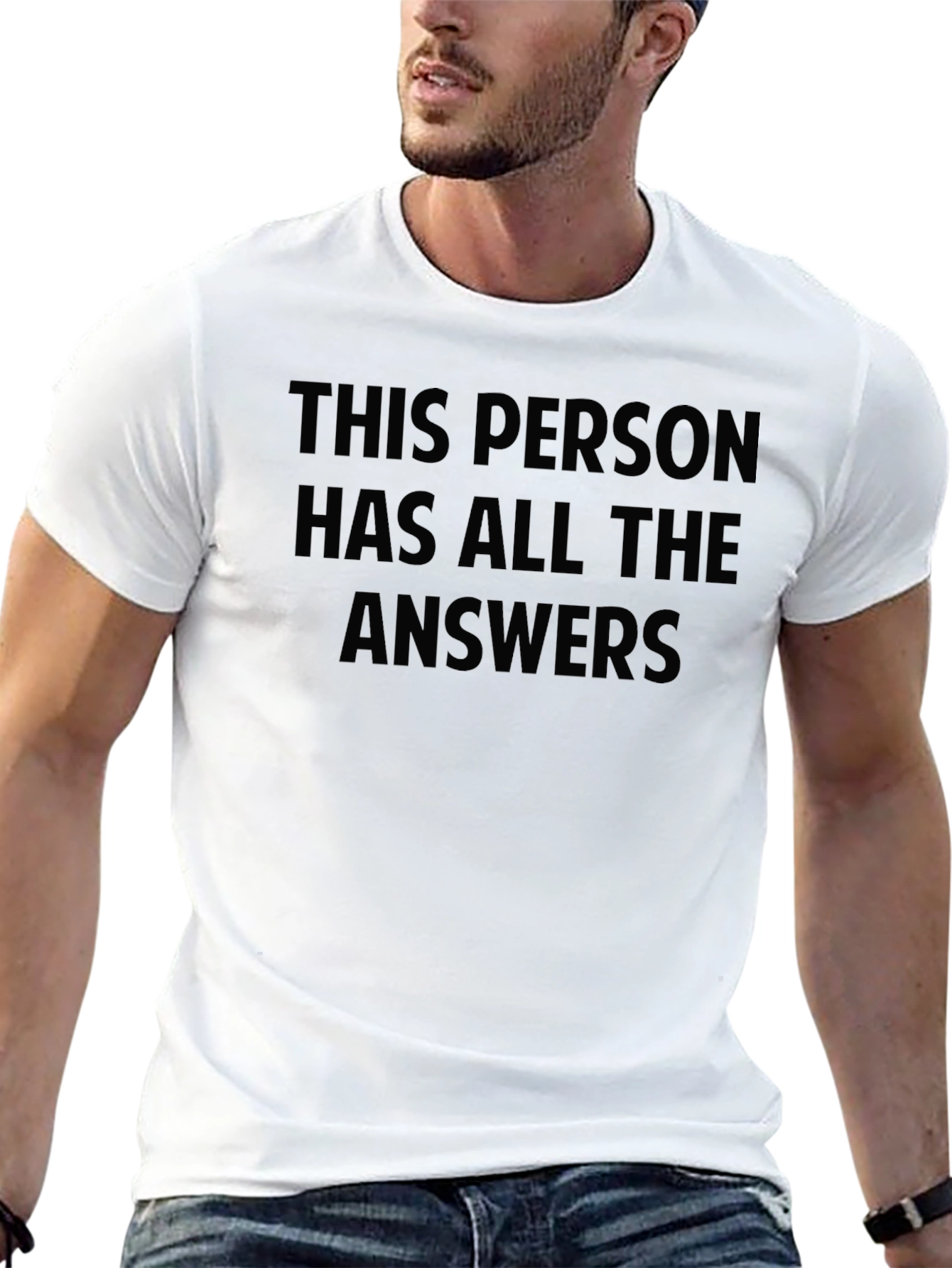 This Person Has All The Answers T-Shirt